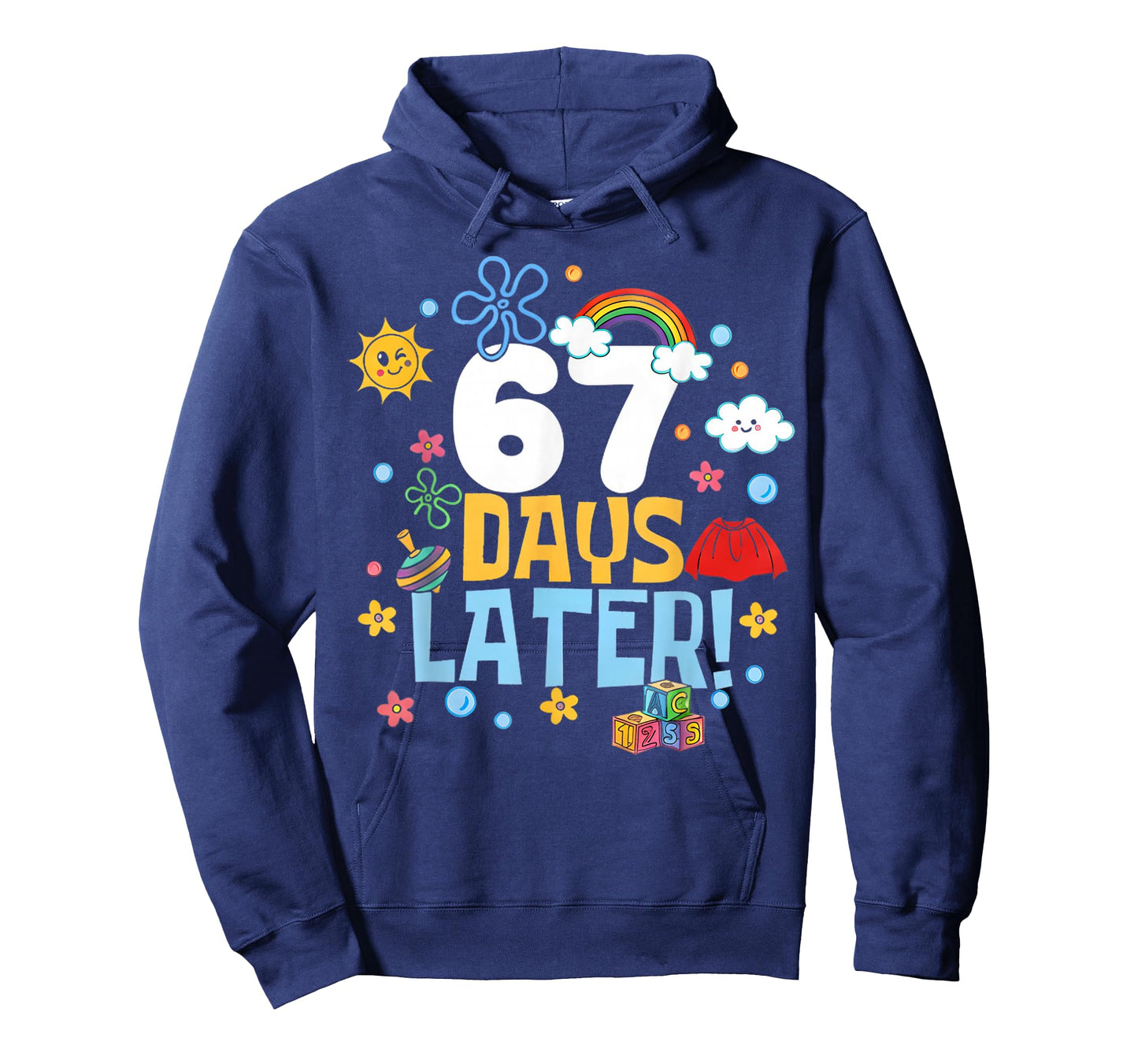 67 Days Later 67th Day of School 67 Meme Teacher Student T-Shirt