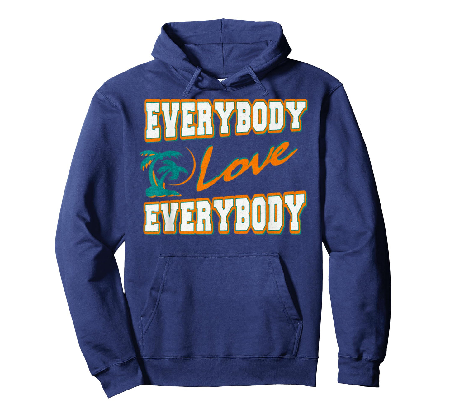 Everybody Love Everybody T-Shirt