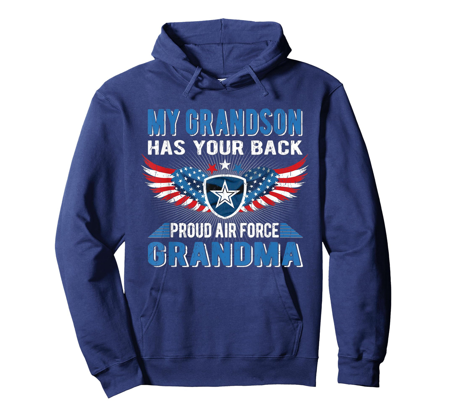 My Grandson Has Your Back Proud Air Force Grandma Military T-Shirt