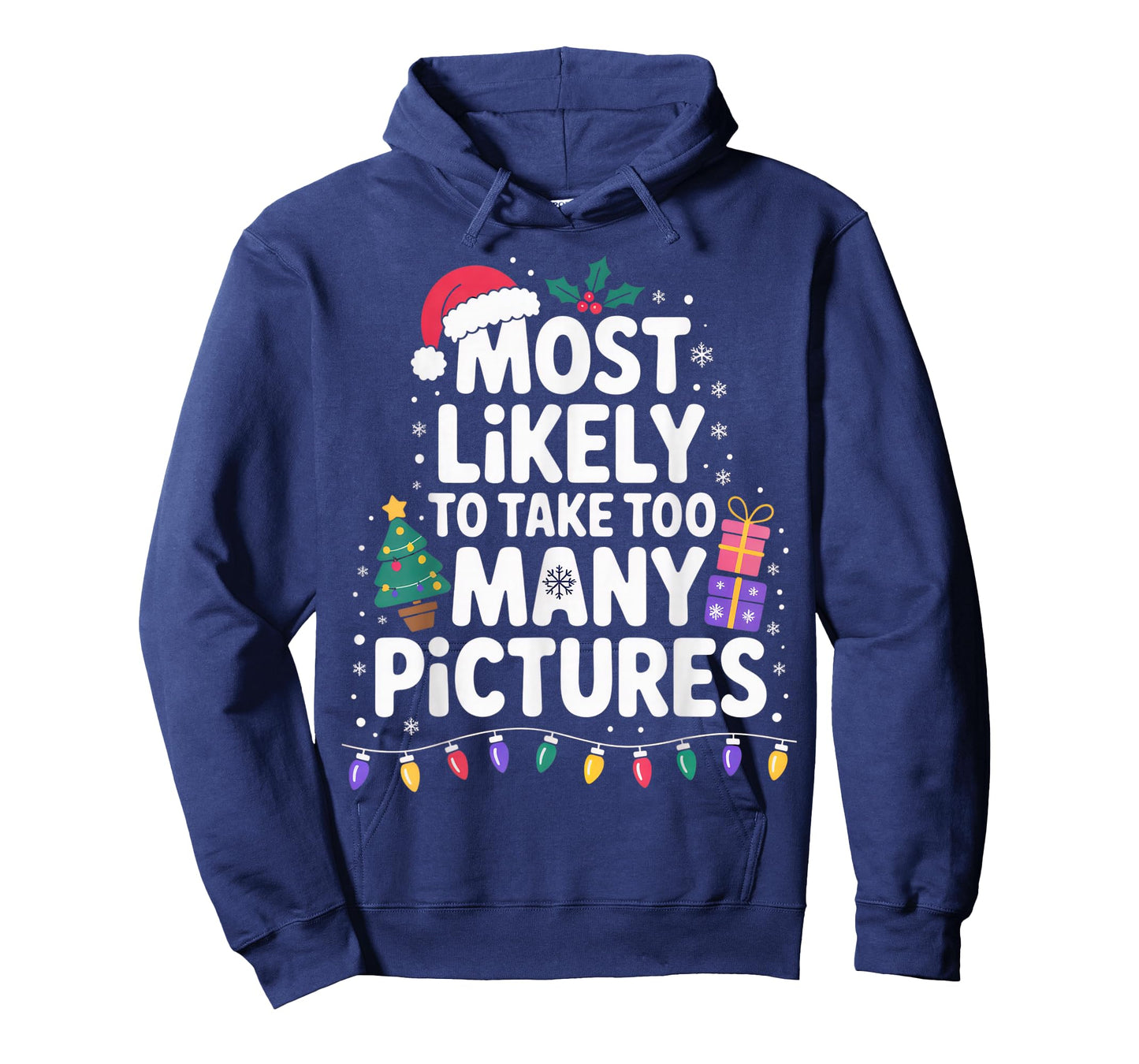 Most Likely to Take Too Many Pictures for Photo Enthusiasts T-Shirt