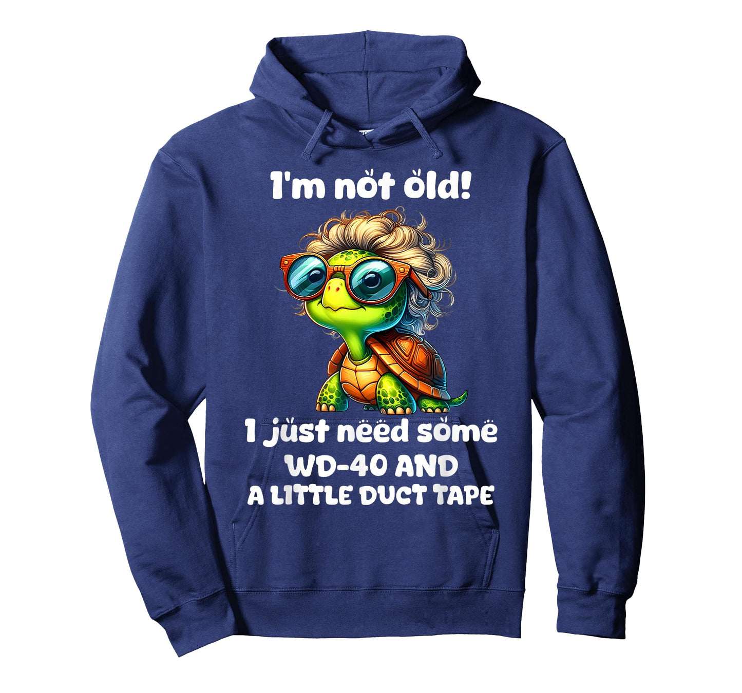 I'm not Old I just Need Some WD40 and a Little Turtle Tape T-Shirt