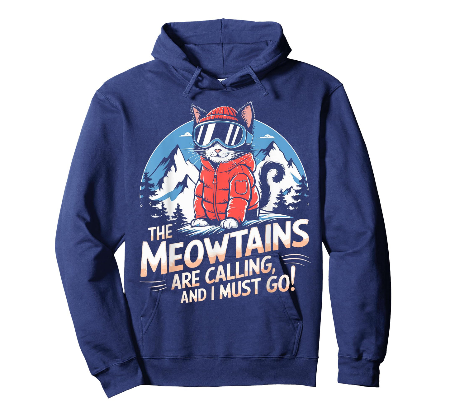 The meowtains are calling Cat Snowboard Ski Men Women Kids T-Shirt