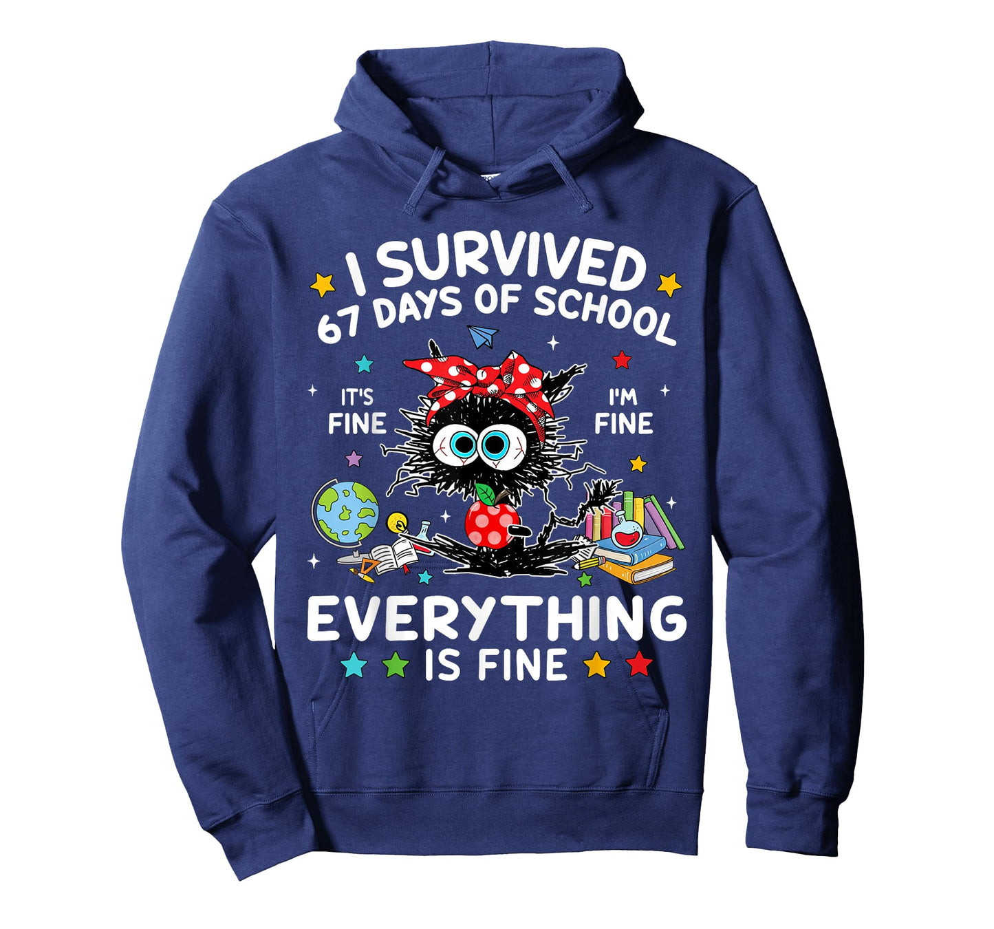 Black Cat I Survived 67 Days of School Its Fine I'm Fine T-Shirt