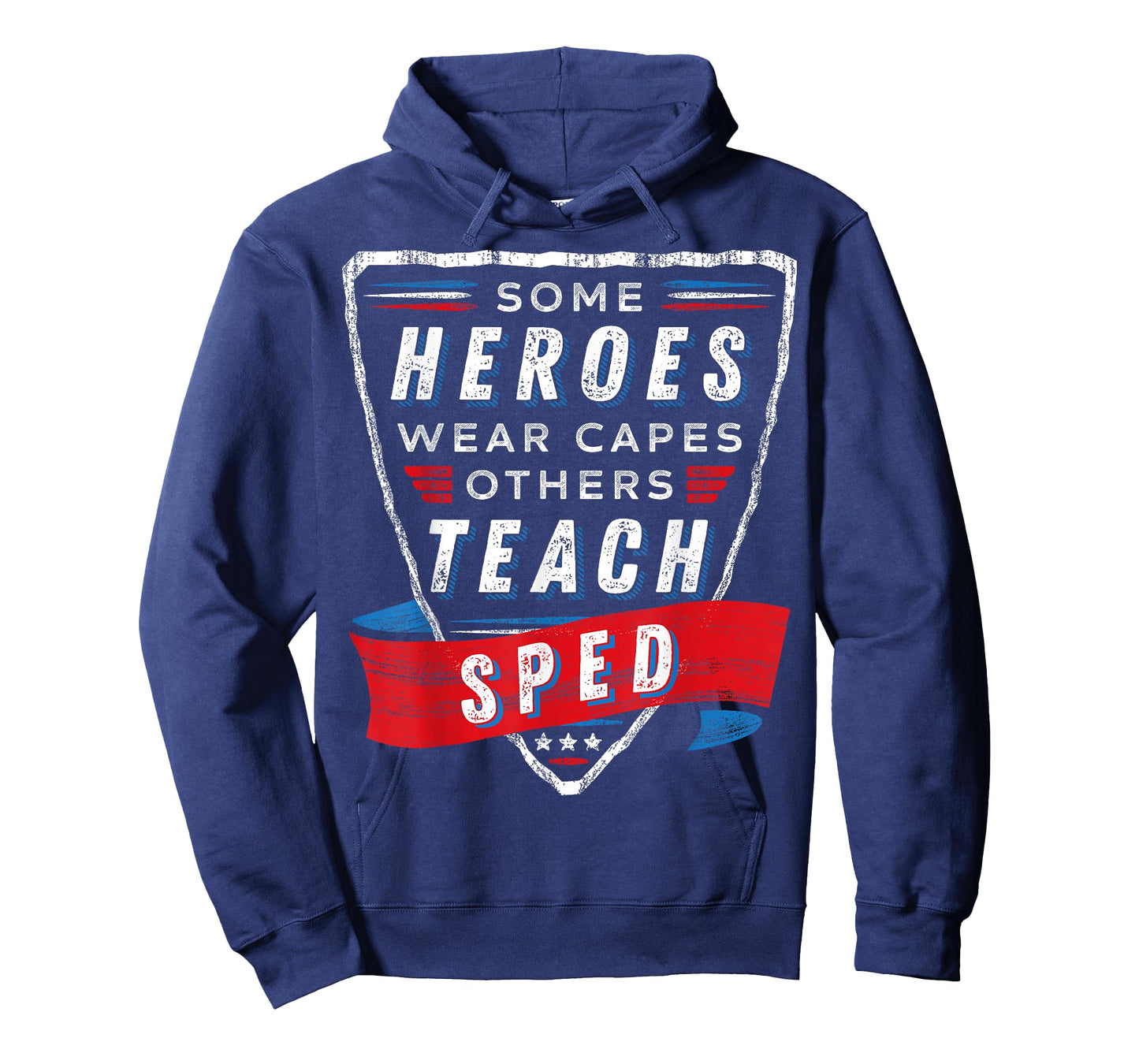 Heroes Wear Capes Others Teach SPED Teacher Gift Special Ed T-Shirt