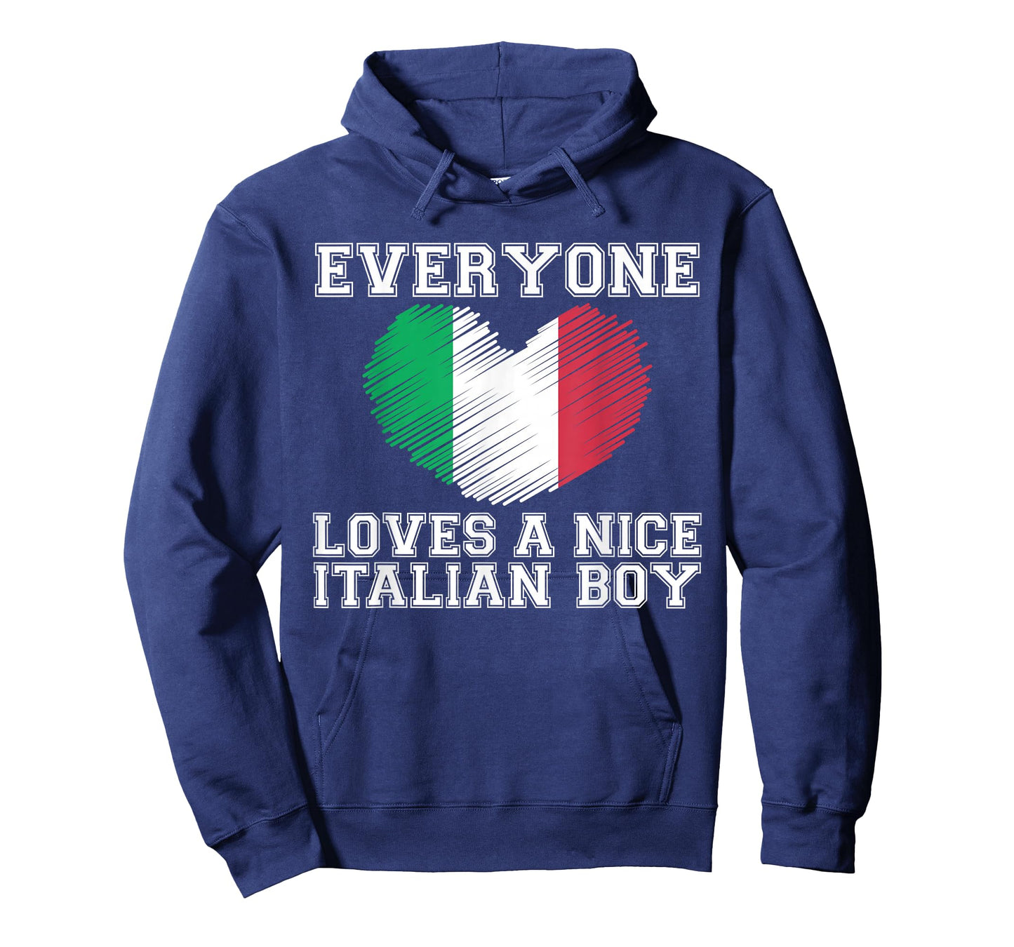Everyone Loves A Nice Italian Boy Shirt Italy Flag Gift Idea T-Shirt