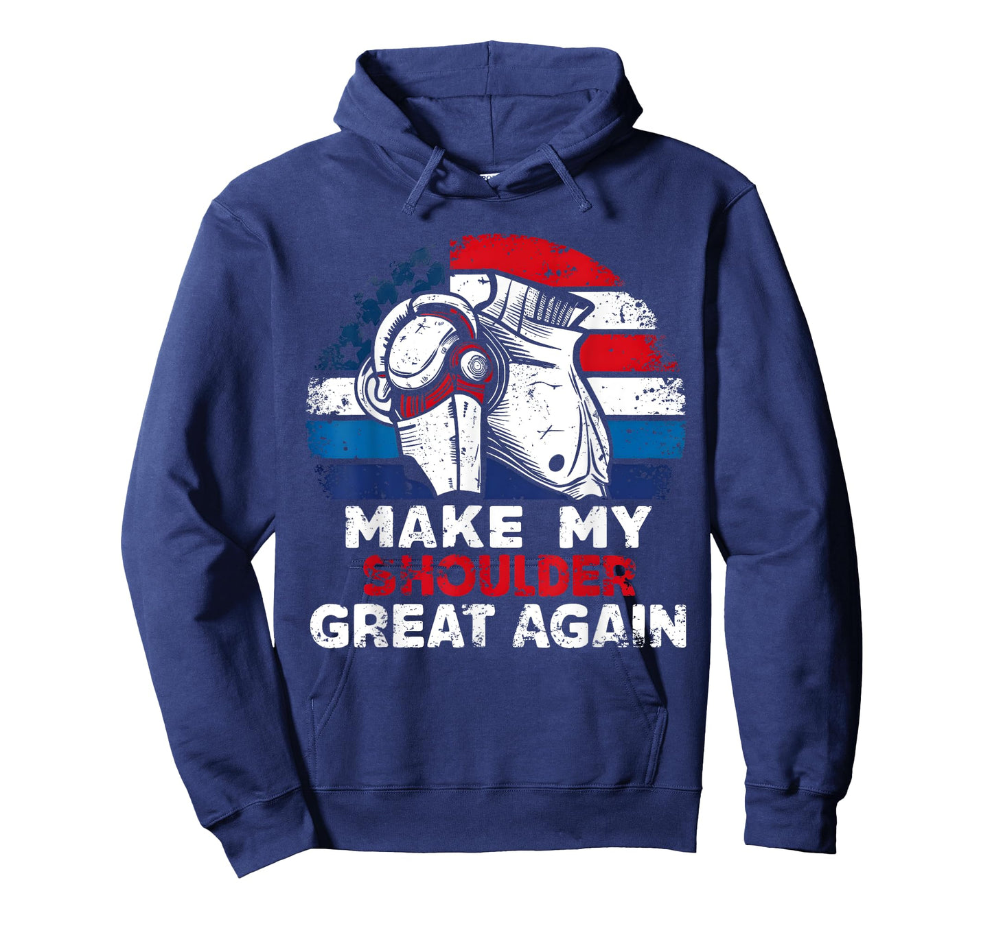 Make My Shoulder Great Again Funny Shoulder Surgery Recovery T-Shirt