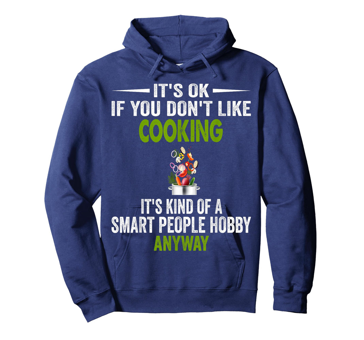 Smart People Hobby Cooking - Funny Chef & Cook T-Shirt