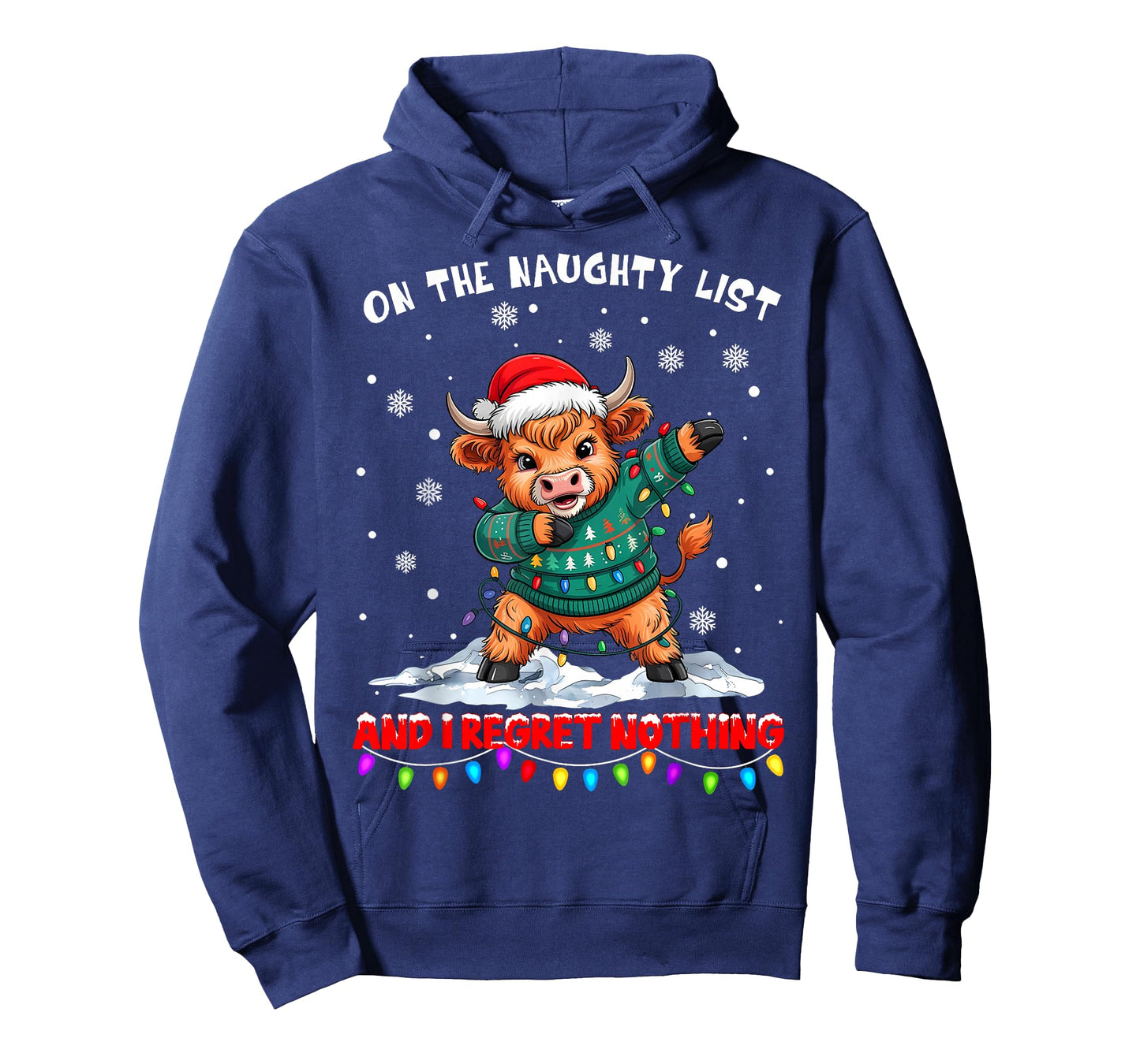 On The Naughty List and Regret Nothing Christmas Cow T-Shirt