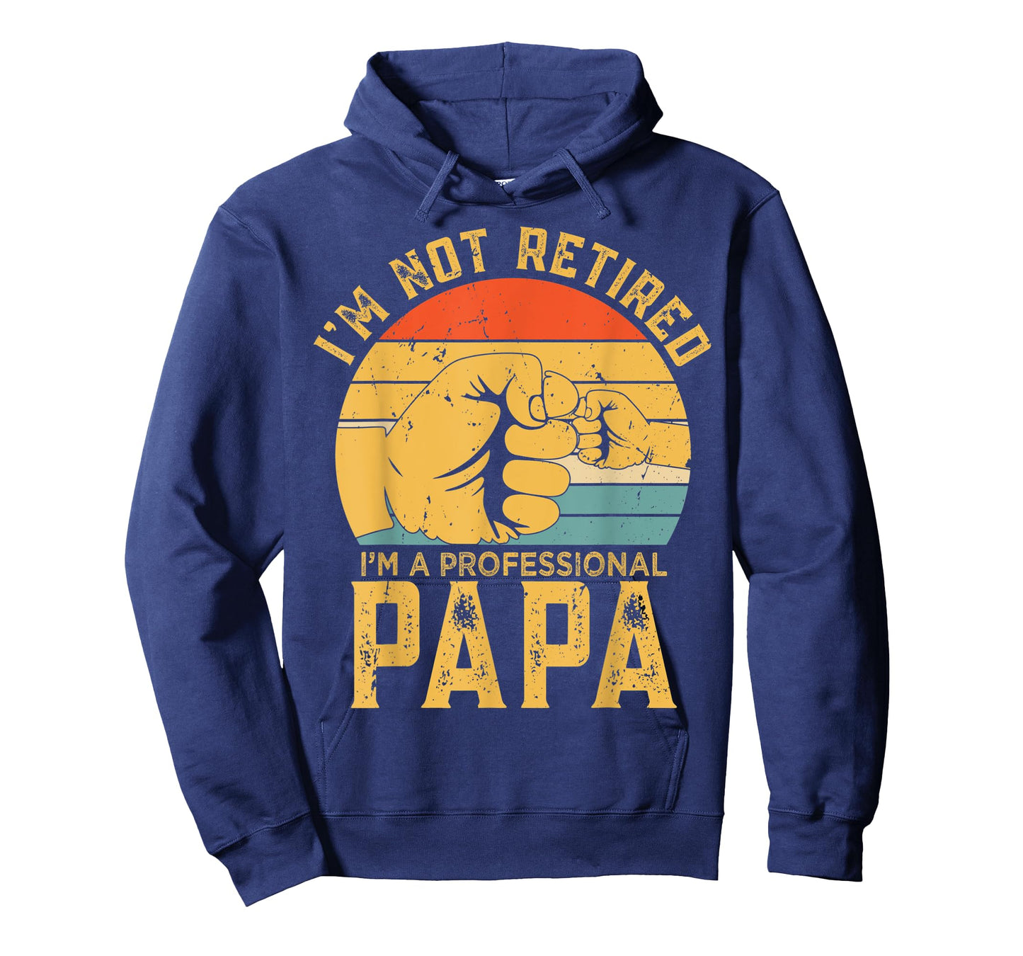 Funny Retirement Gift I'm Not Retired A Professional Papa T-Shirt