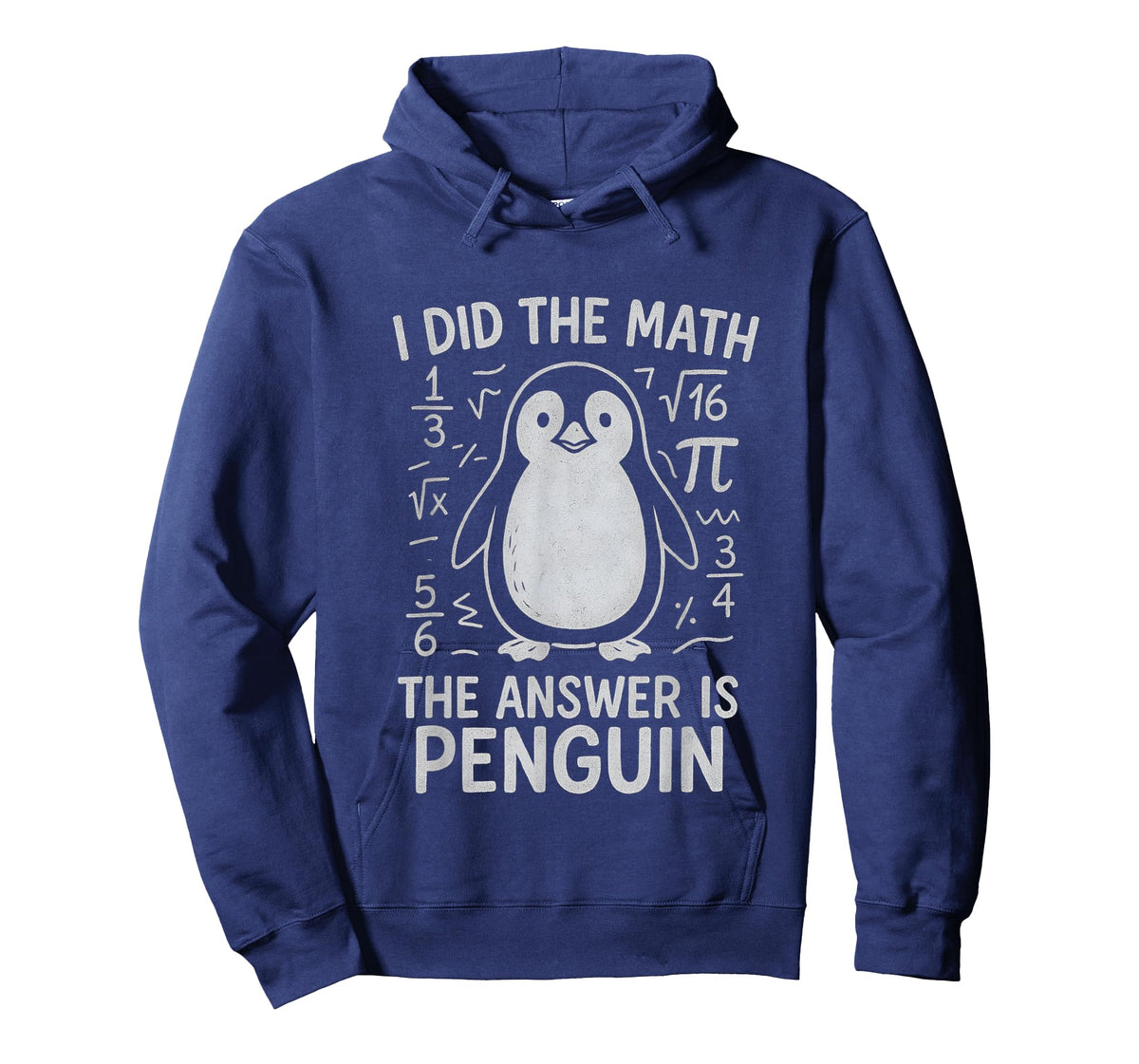 I Did The Math The Answer is Penguin Funny Math Teacher T-Shirt