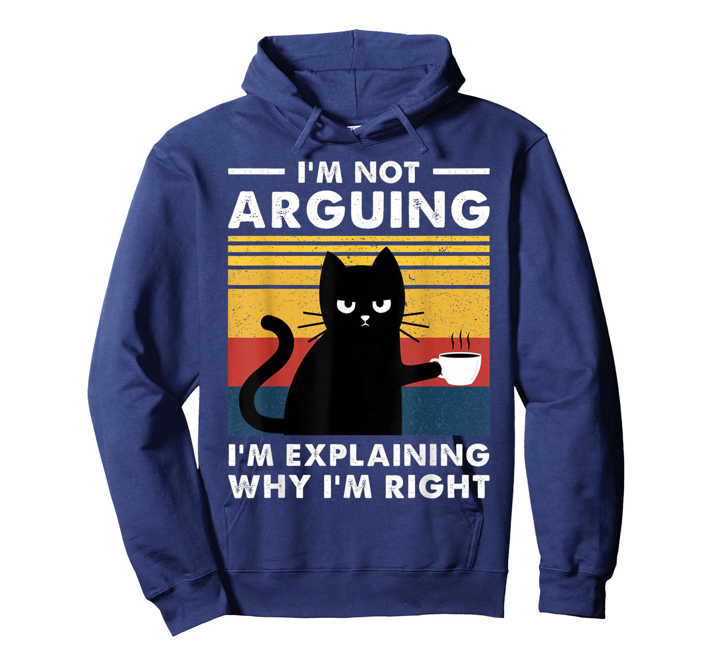 I'm Not Arguing I'm Just Explaining Why I'm Right Funny Cat T-Shirt