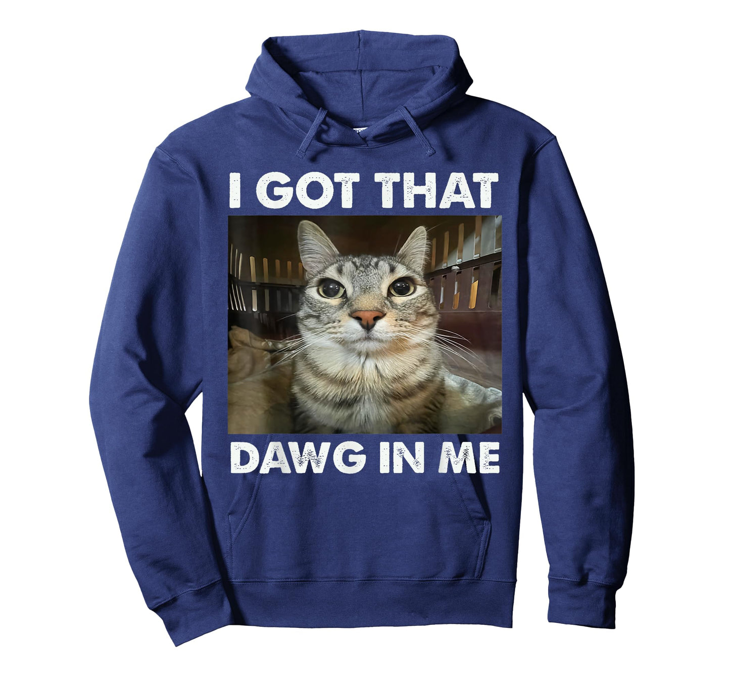 I Got That Dawg In Me Funny Cat Meme T-Shirt
