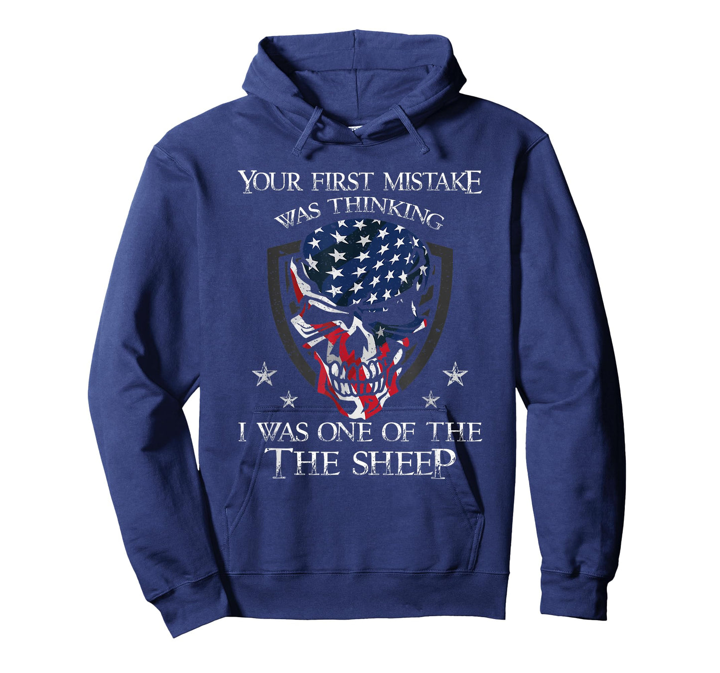 Your First Mistake was Thinking I was One of The Sheep Skull T-Shirt