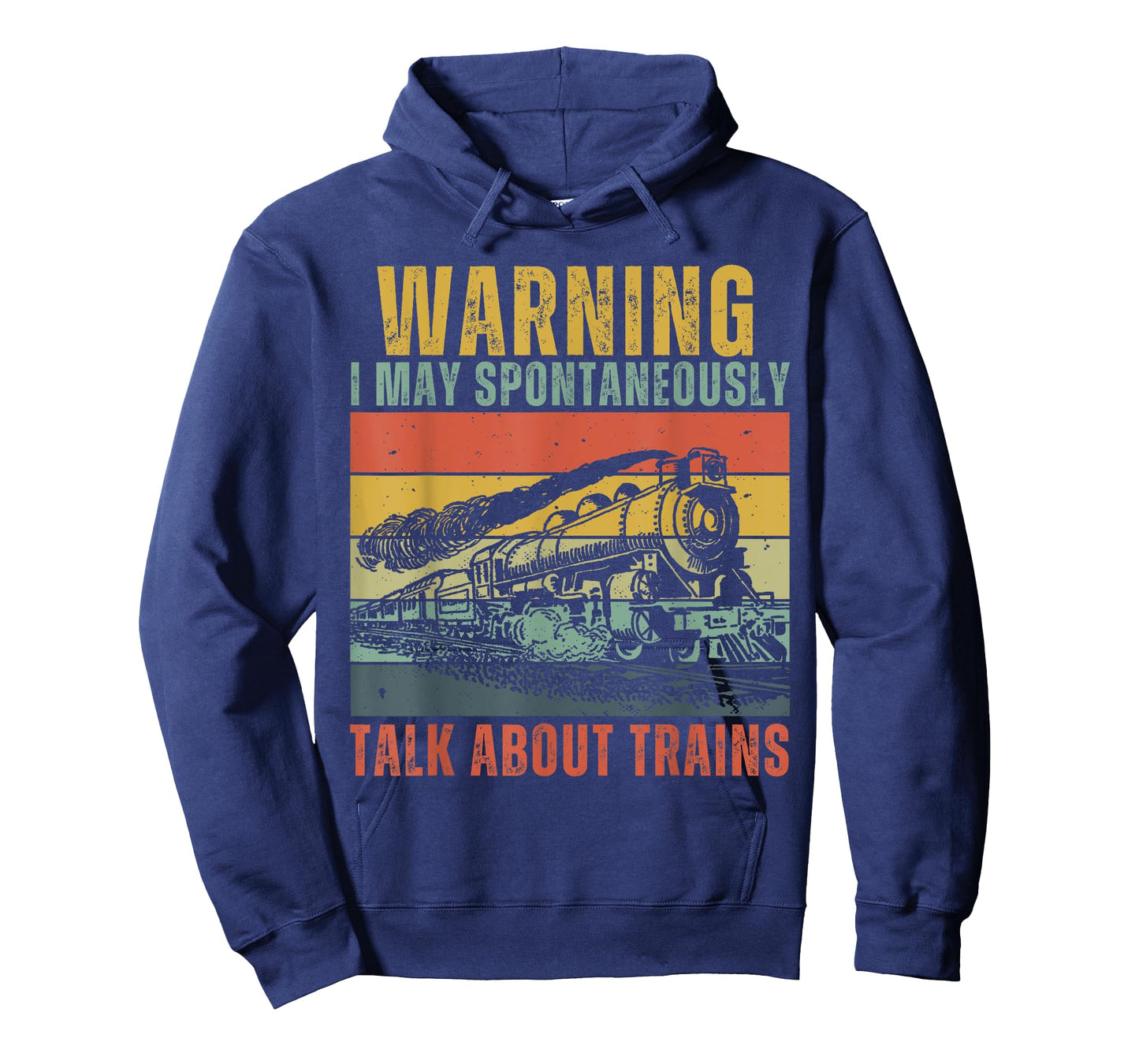 Funny Warning i May Spontaneously Talk About Trains T-Shirt