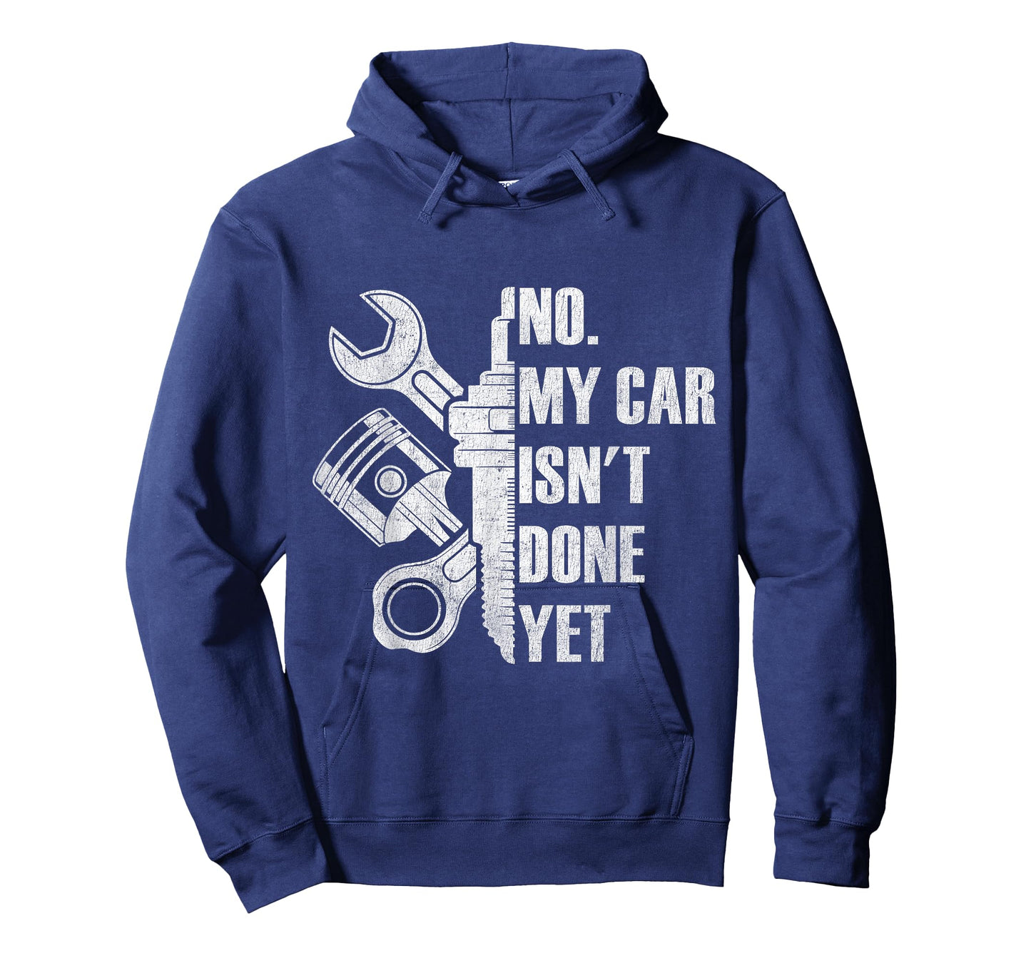 No My Car is Not Ready Funny Mechanic T-Shirt