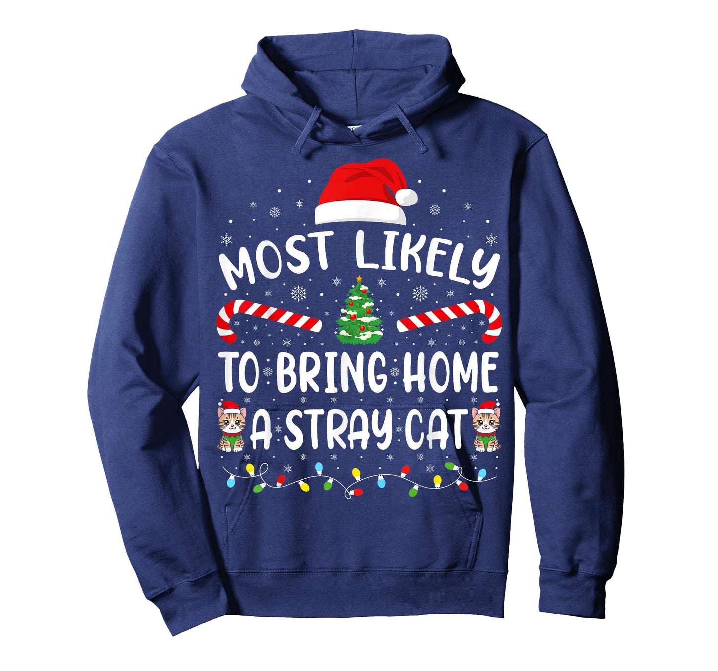 Most Likely to Bring Home A Stray Cat Matching Family Xmas T-Shirt