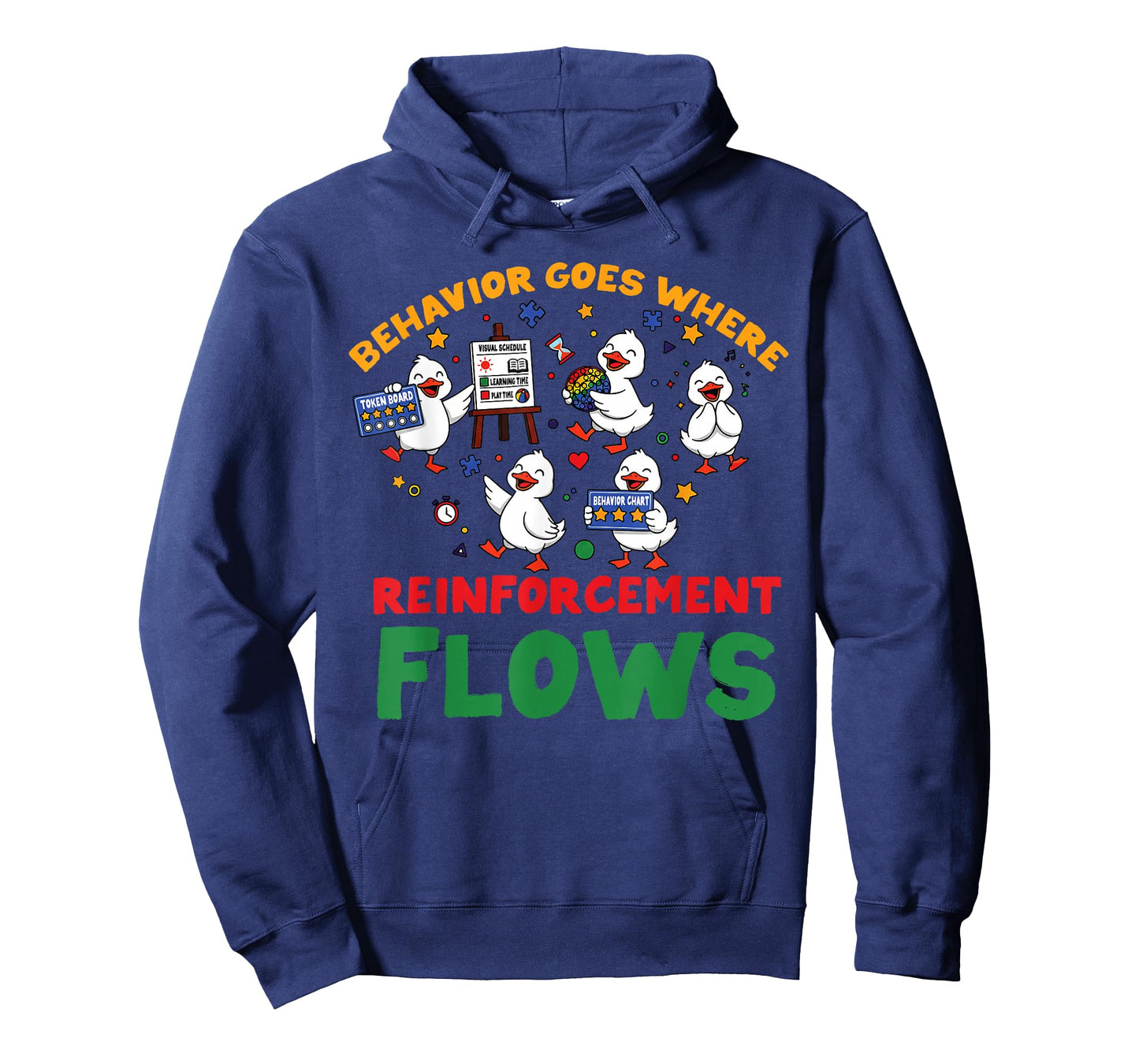 ABA Analyst Behavior Goes Where Reinforcement Flows RBT Duck T-Shirt