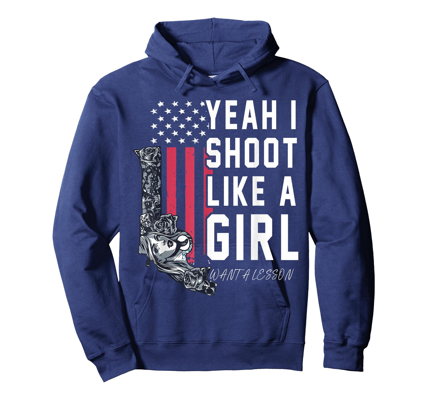 Yeah I Shoot Like A Girl Want A Lesson? T-Shirt
