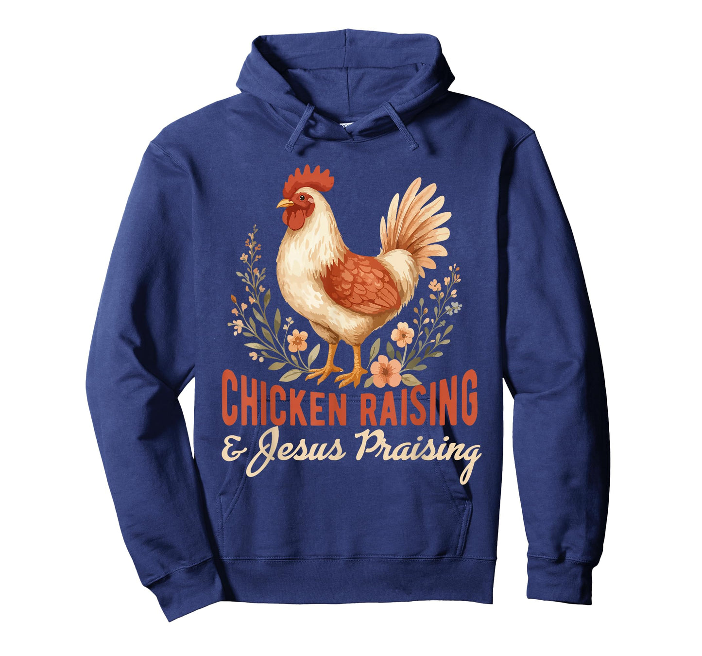 chicken raising & jesus praising Chicken Christian T-Shirt