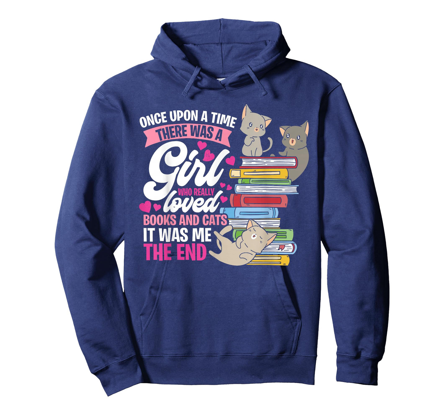 Once Upon A Time There Was A Girl Who Loved Books And Cats T-Shirt