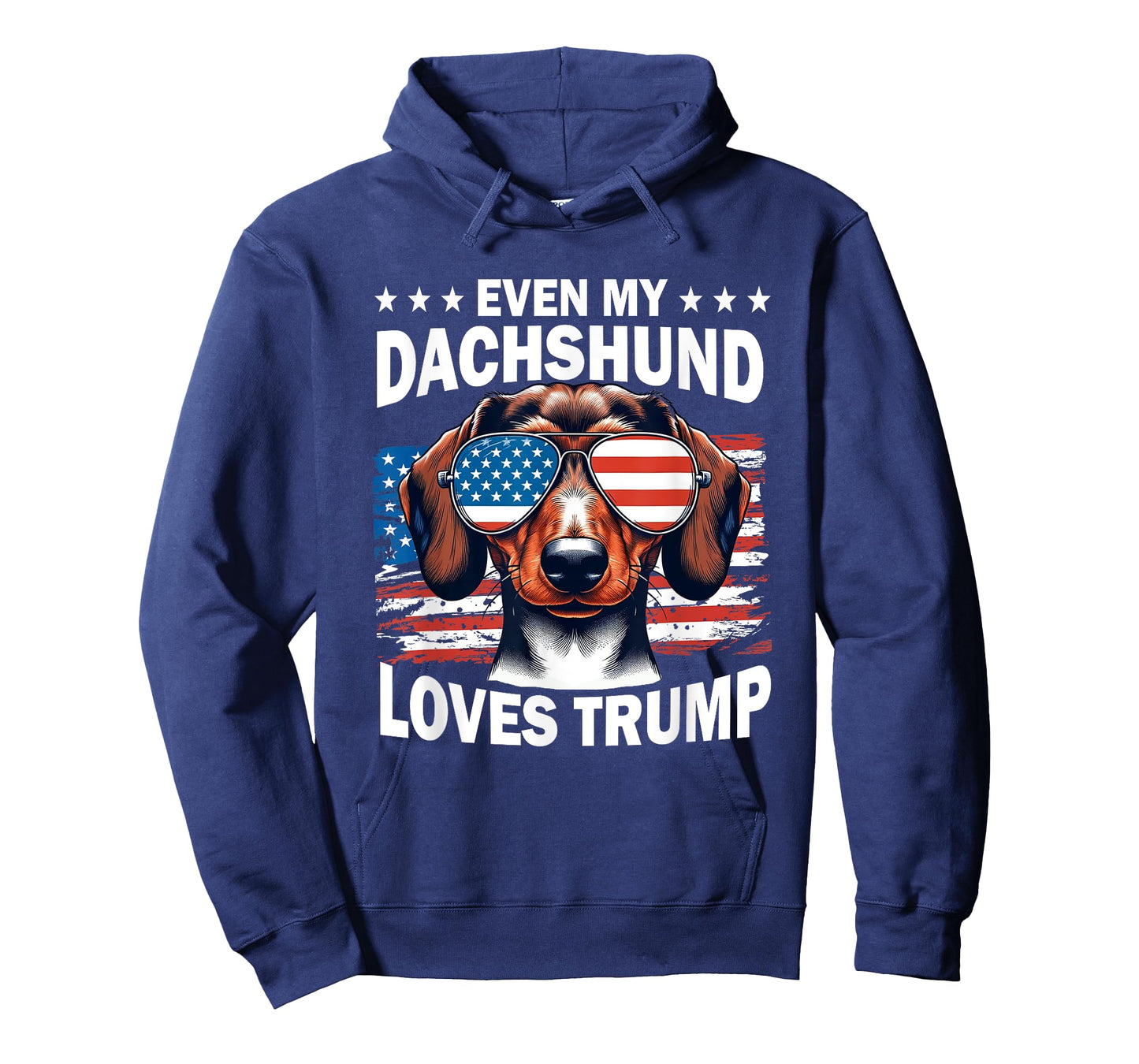 Even My Dachshund Loves Trump, Trump Supporter Dog Lover T-Shirt for Men Women