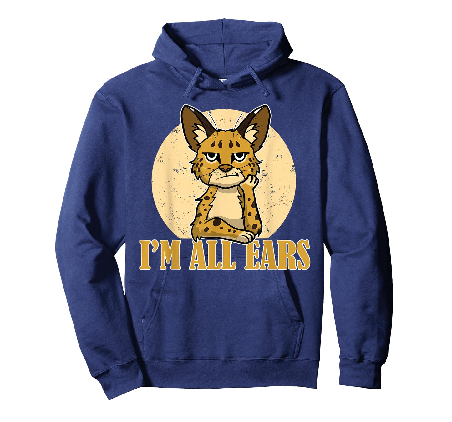 Sarcastic Serval Cat Funny I'm All Ears Wild Animal Feline T-Shirt for Men Women Girls Kids