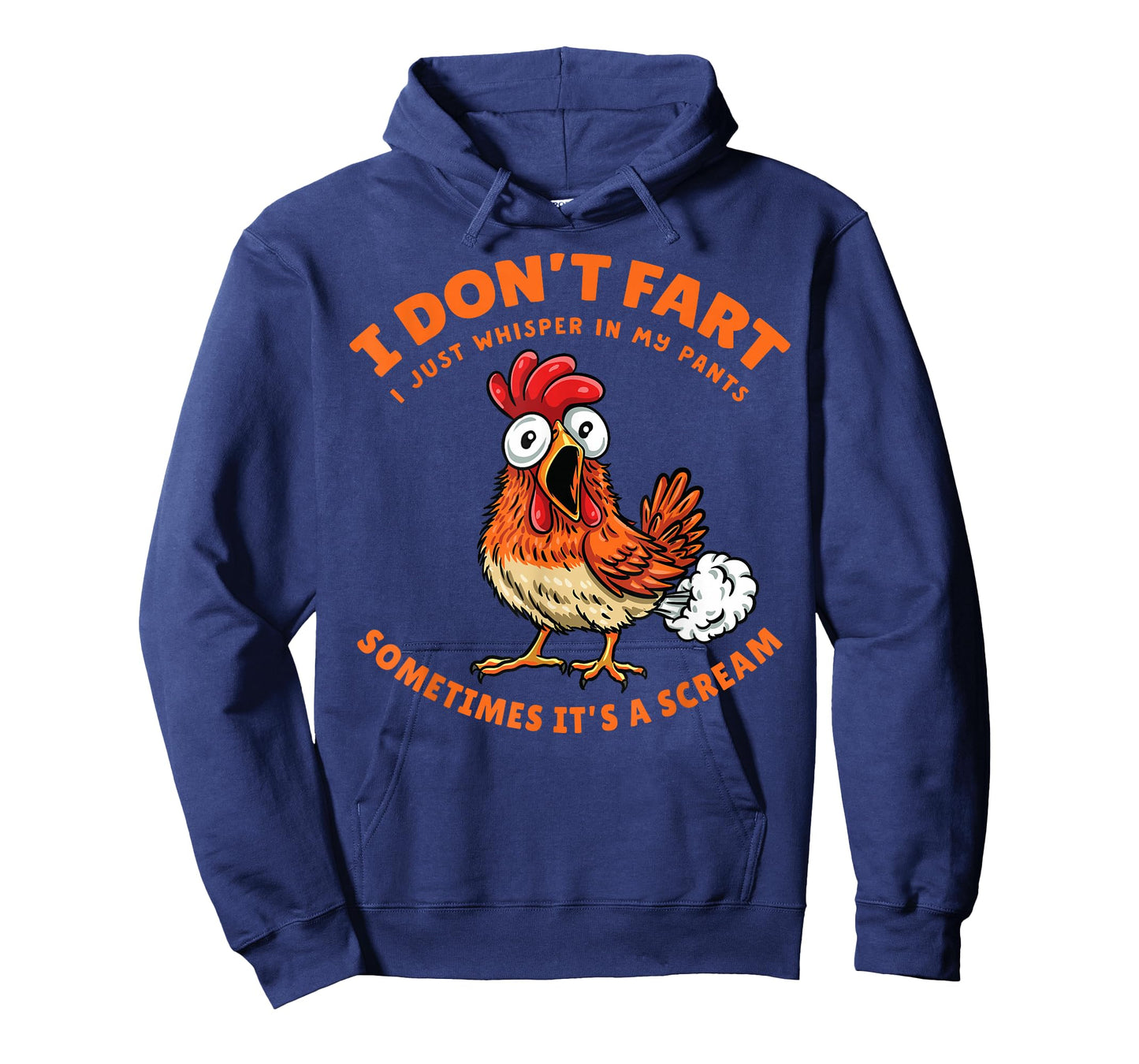 Chicken Dont Fart Just Whisper in My Pants Funny Farter Meme T-Shirt