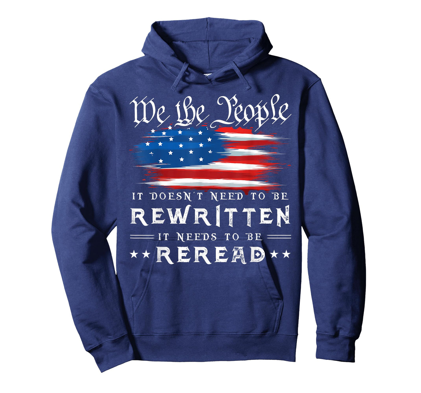 US Flag Constitution of The USA Needs to Be Reread T-Shirt