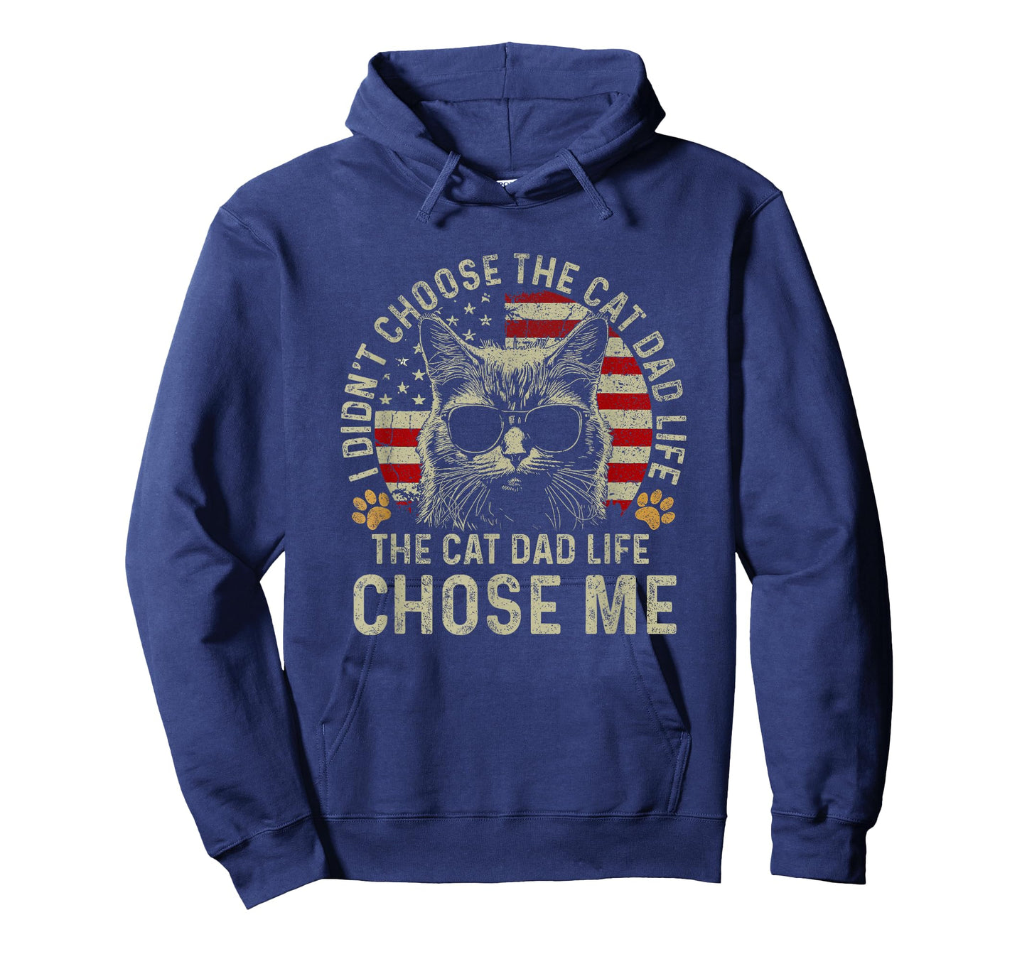I Didn't Choose The Cat Dad Life The Cat Dad Life Chose Me T-Shirt
