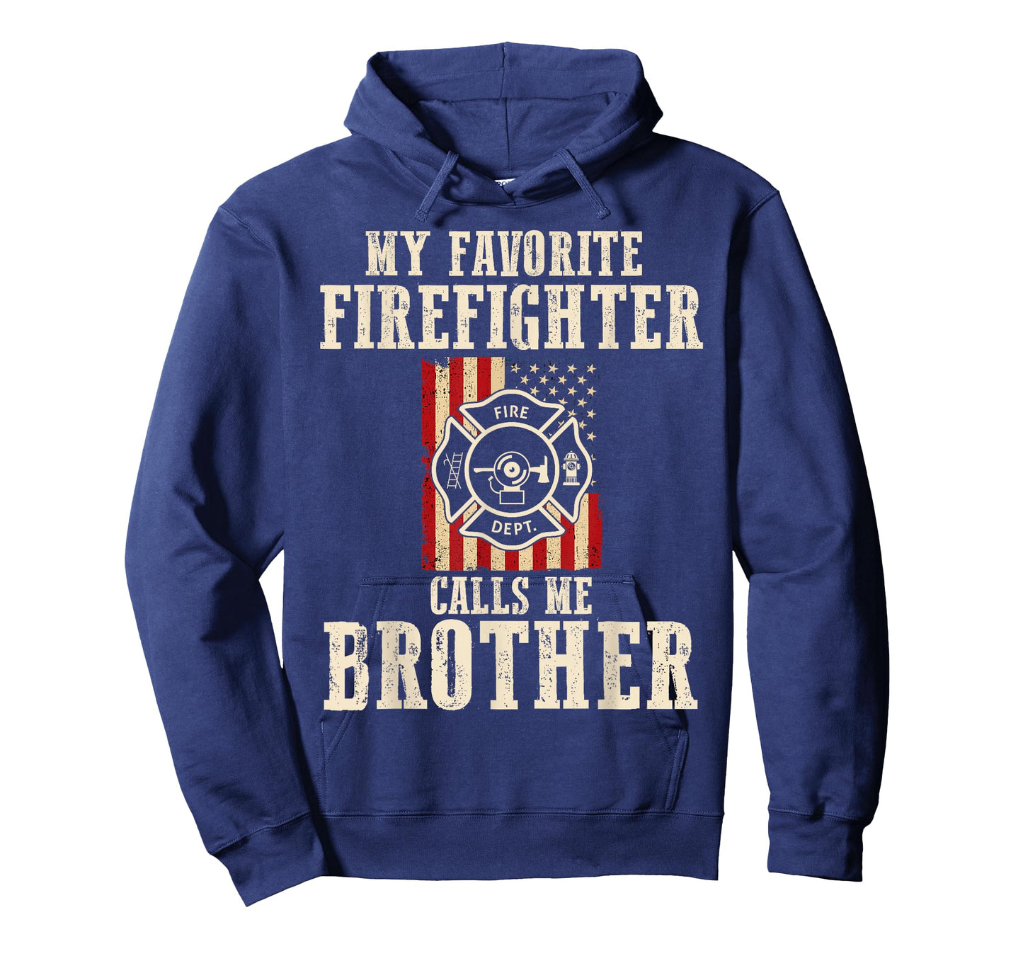 My Favorite Firefighter Calls Me Brother USA American Flag T-Shirt