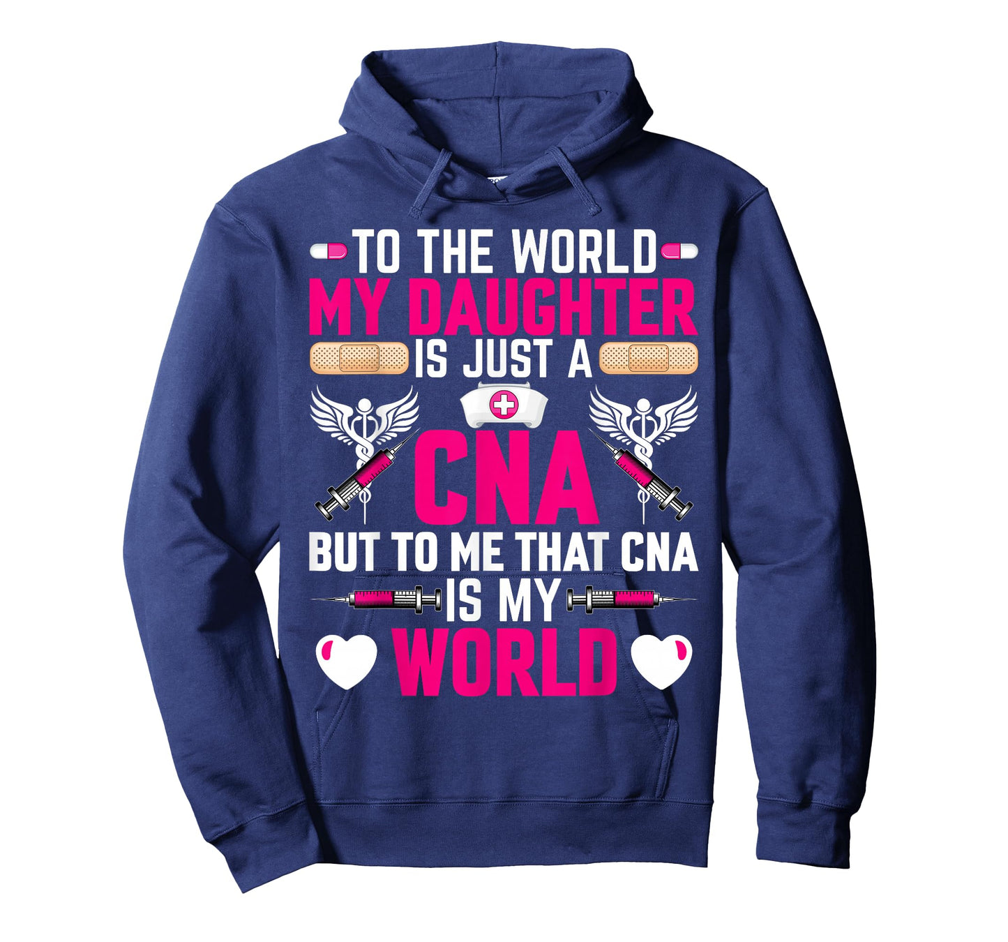 CNA Nurses Mom to the World My Daughter Is Just a CNA Womens T-Shirt