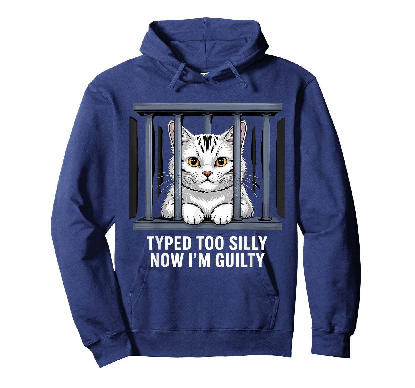 Typed Too Silly Now I'm Guilty Humor Pun Funny Cat Lover T-Shirt for Men Women Kids