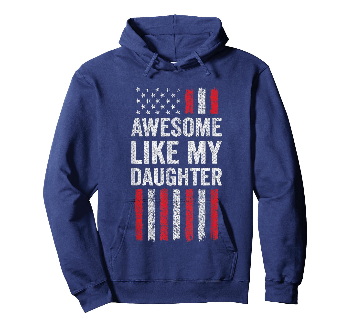 American Flag Awesome Like My Daughter T-Shirt