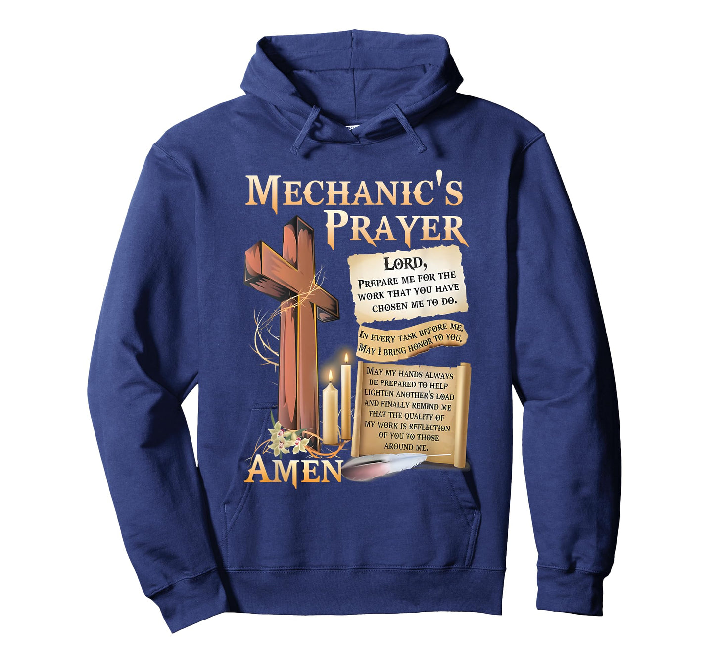 mechanic's prayer lord prepare me for the work that you have T-Shirt
