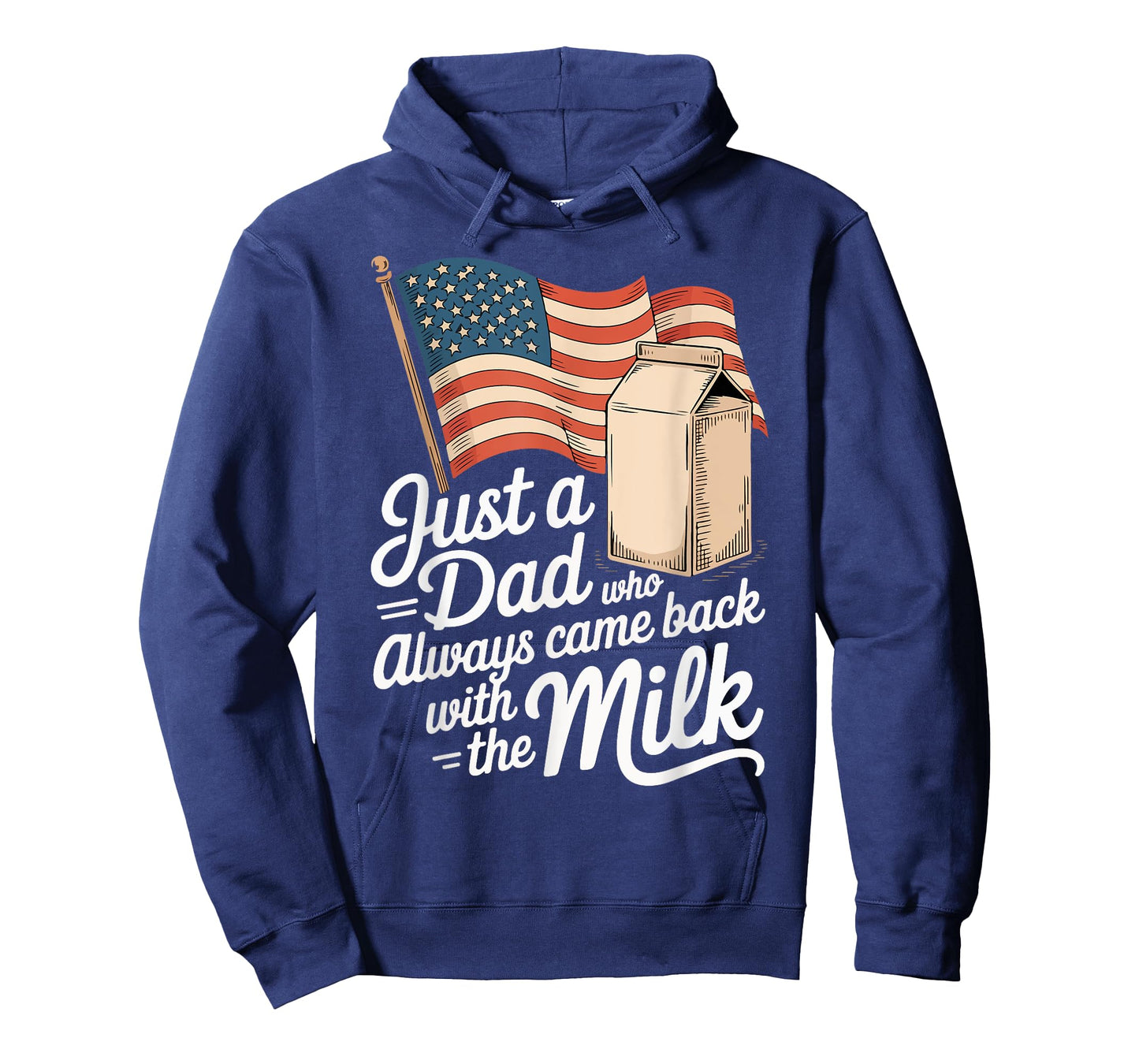 Just a Dad Who Always Came Back With The Milk Fathers Day T-Shirt