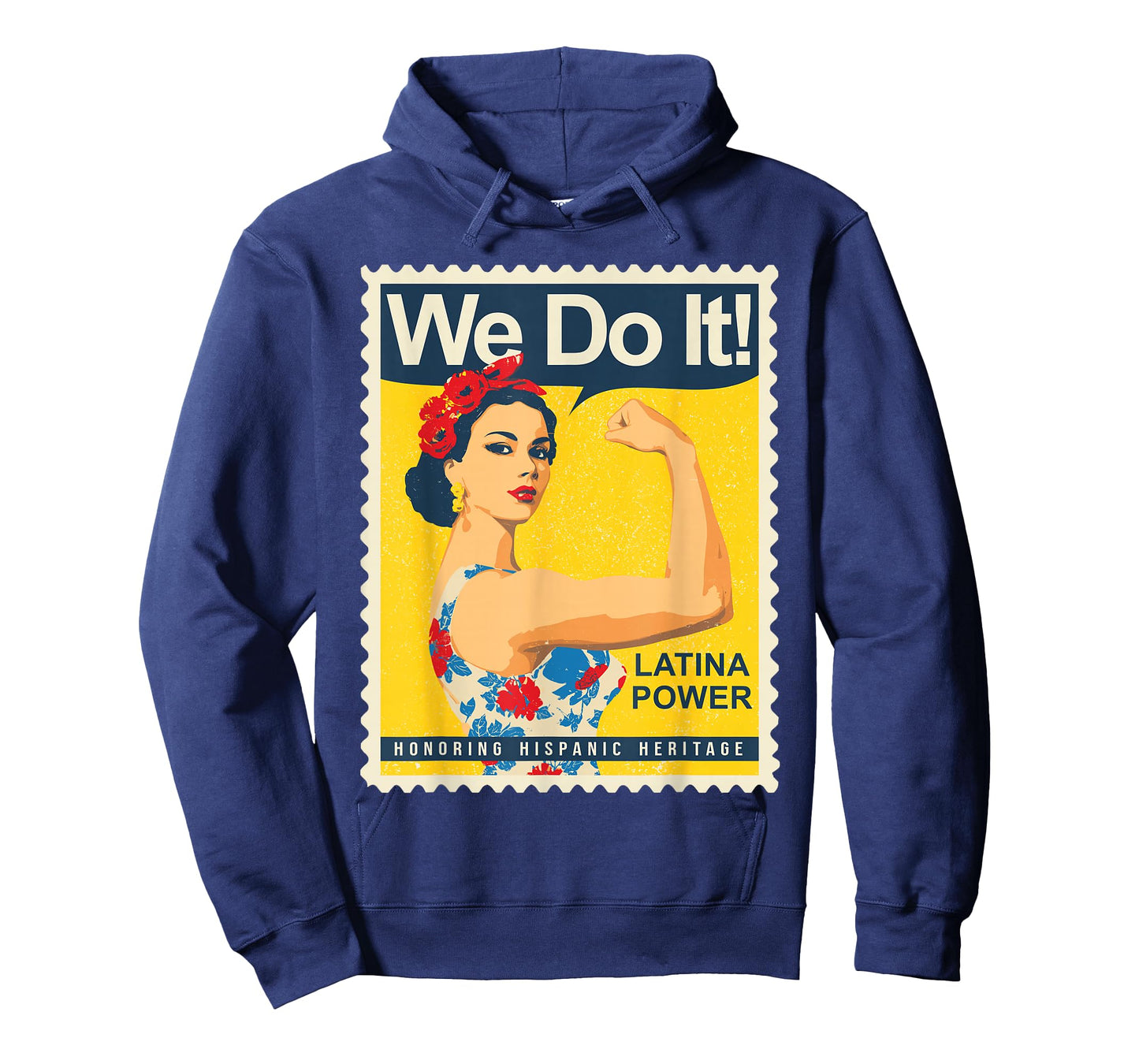 Latina Power We Do It Hispanic Heritage Strong Woman Pride T-Shirt