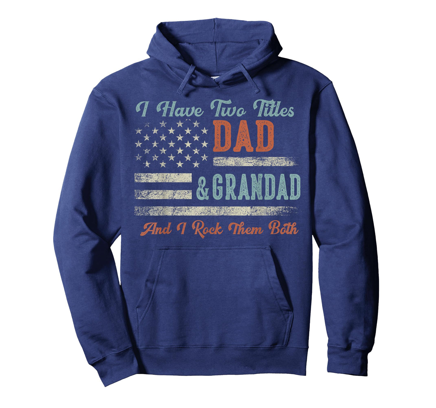 I Have Two Titles Dad & Grandad I Rock Them Both - Grandad T-Shirt