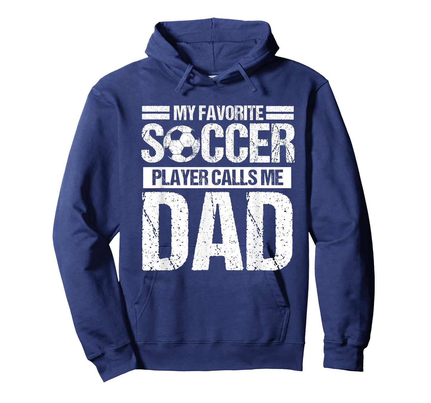 My Favorite Soccer Player Calls Me Dad Son T-Shirt