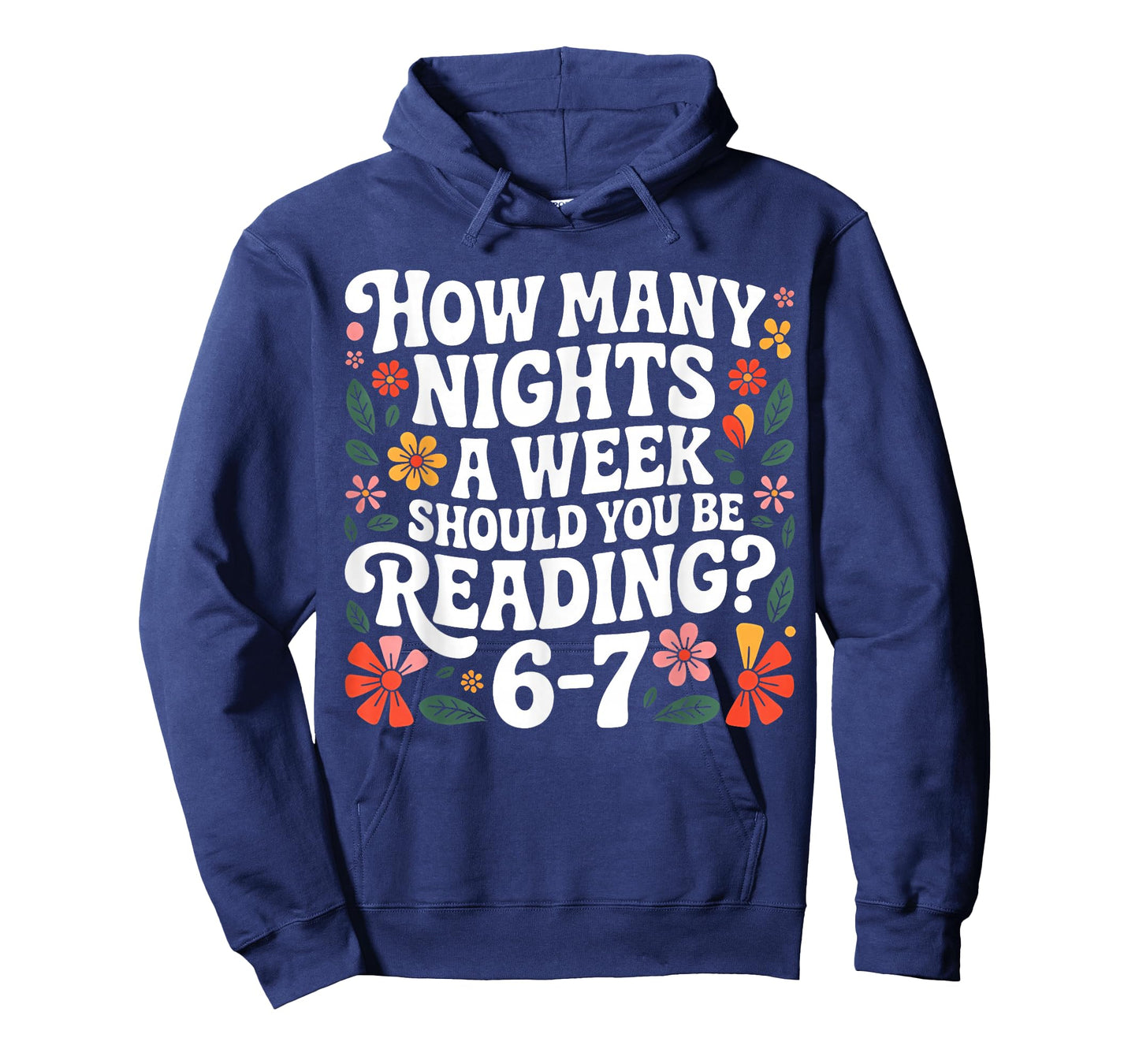 How Many Nights A Week Should You Be Reading 67 Meme Teacher T-Shirt
