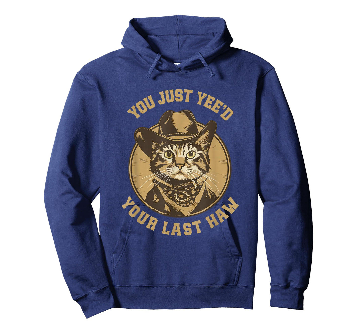 You Just Yee'd Your Last Haw Western Cat Cowboy T-Shirt