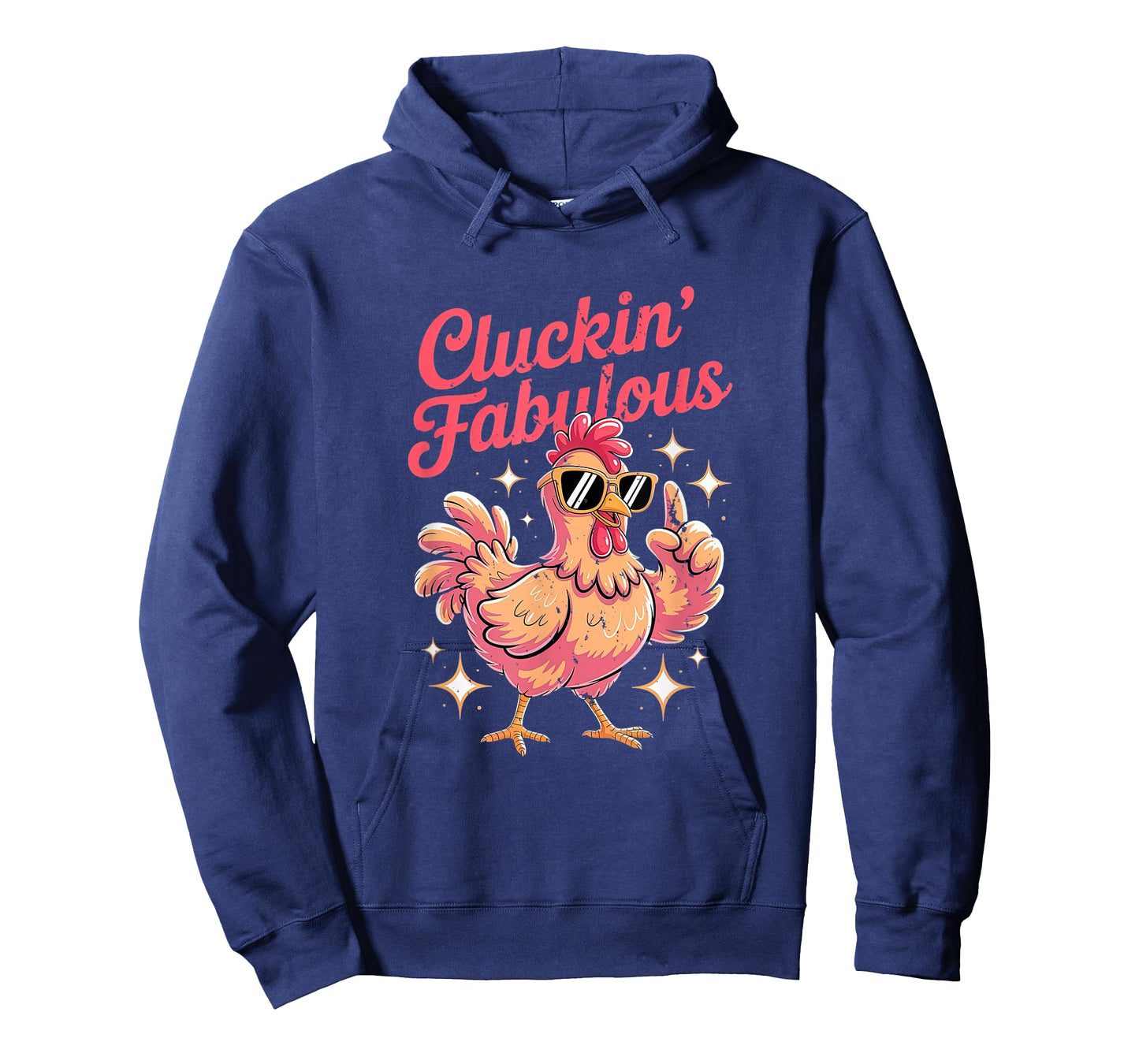Cluckin Fabulous Funny for Chicken Lovers T-Shirt