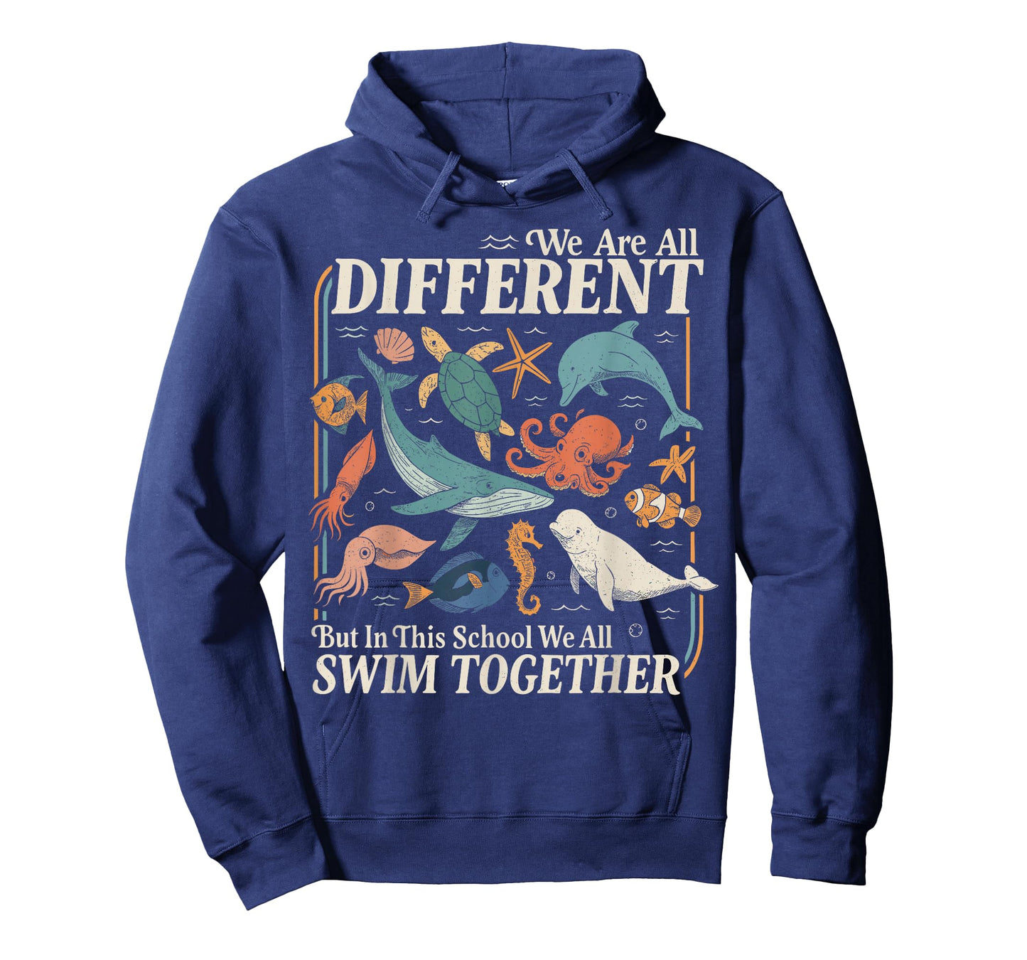 We are Different But in This School We All Swim Together T-Shirt