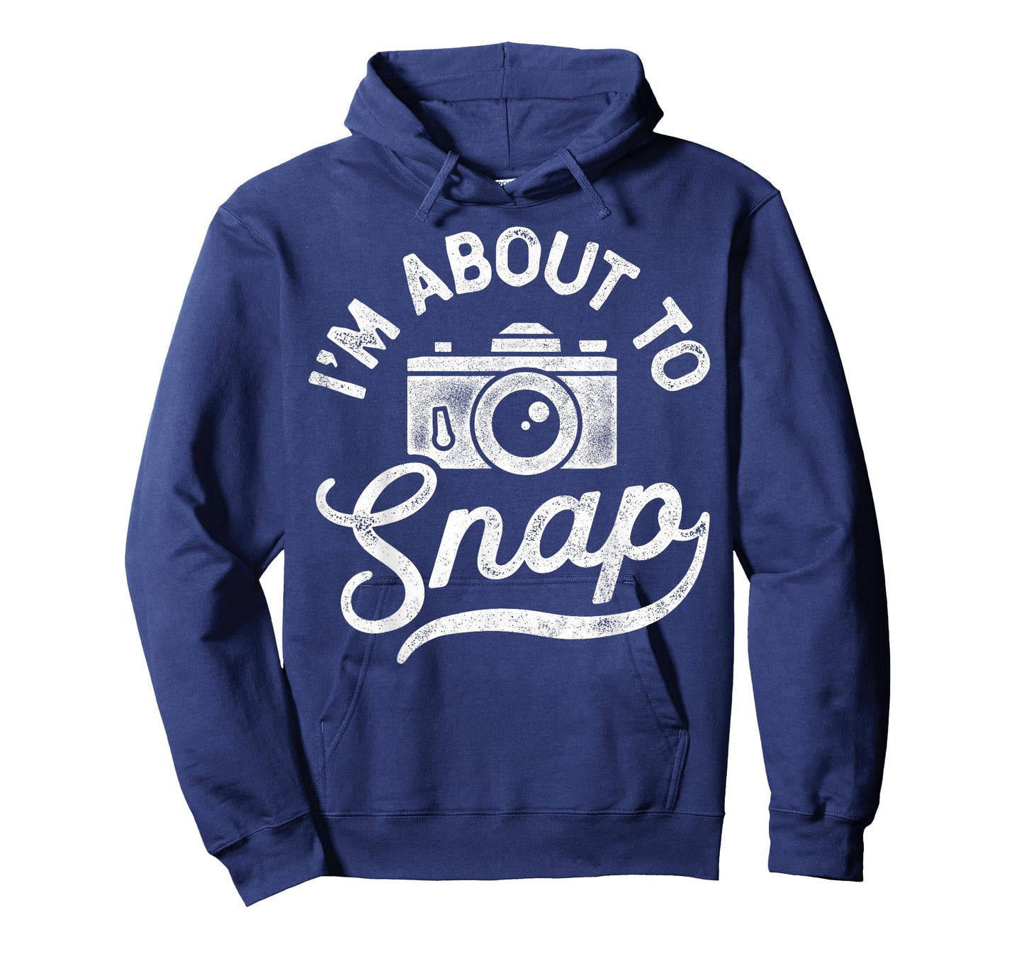 I'm About to Snap Photography Photographer Camera Men Women T-Shirt