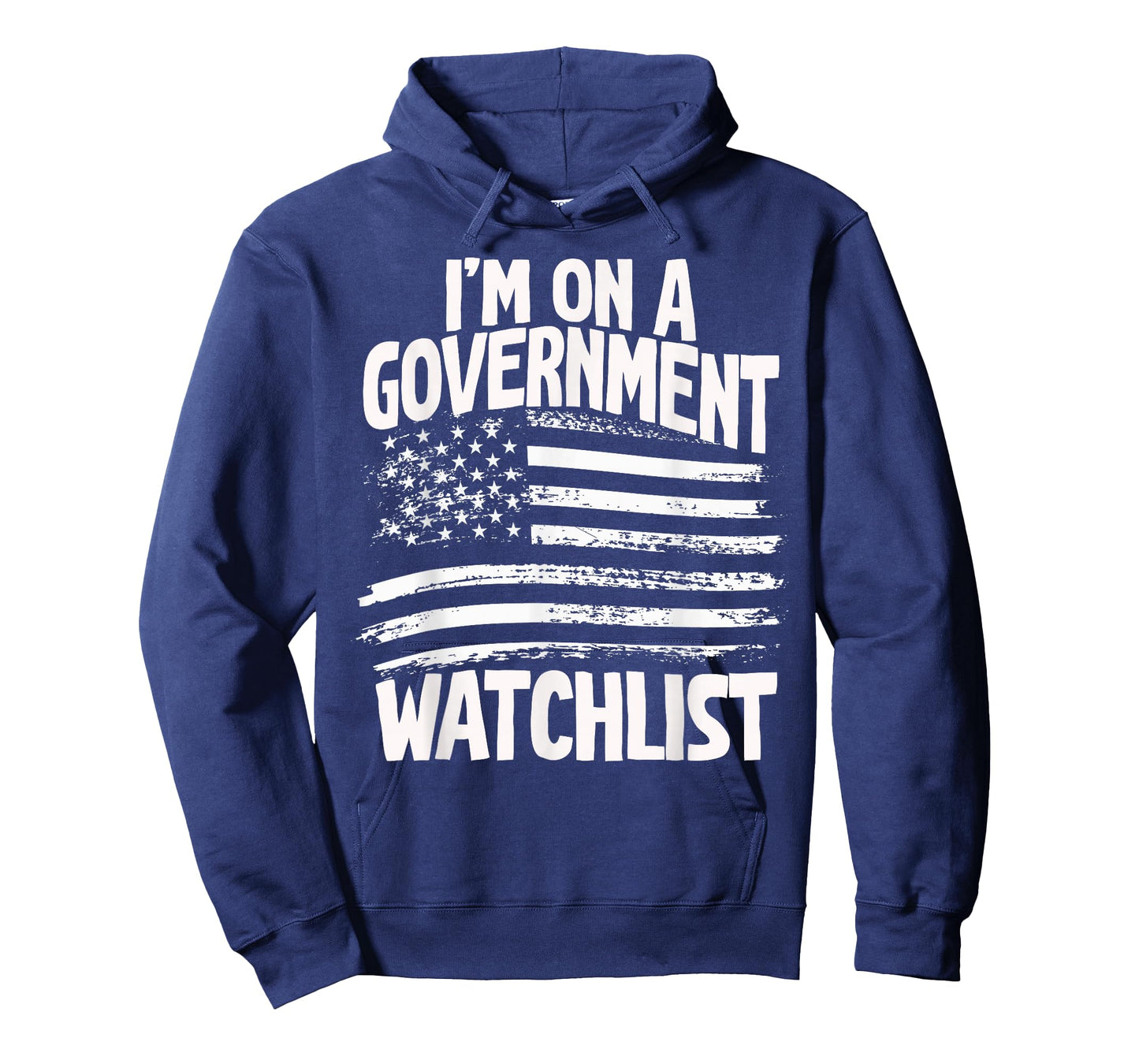 American Flag Men Women Funny I'm On A Government Watchlist T-Shirt