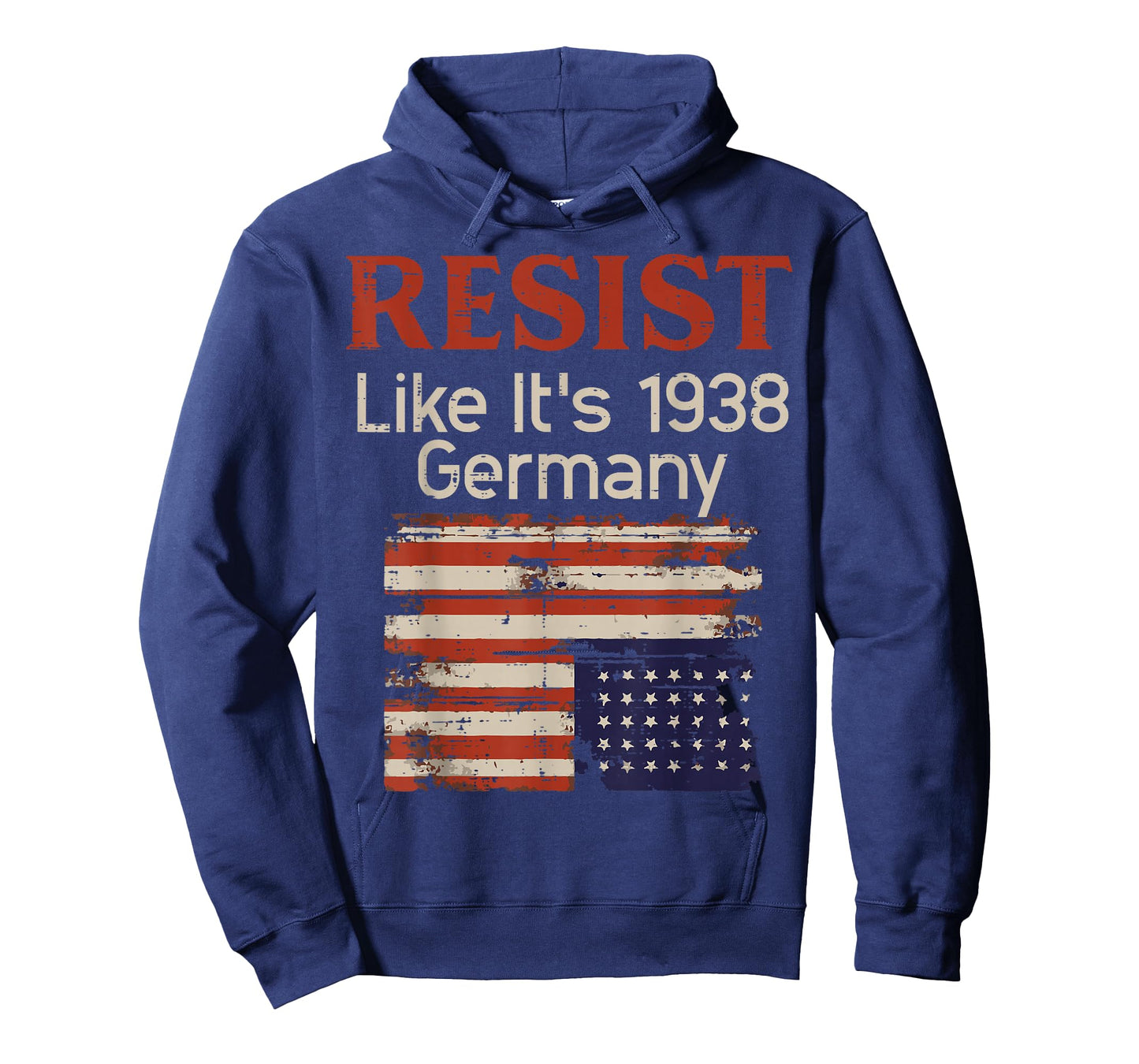 Resist Like 1938 Germany US Flag Protest Equality Men Women T-Shirt