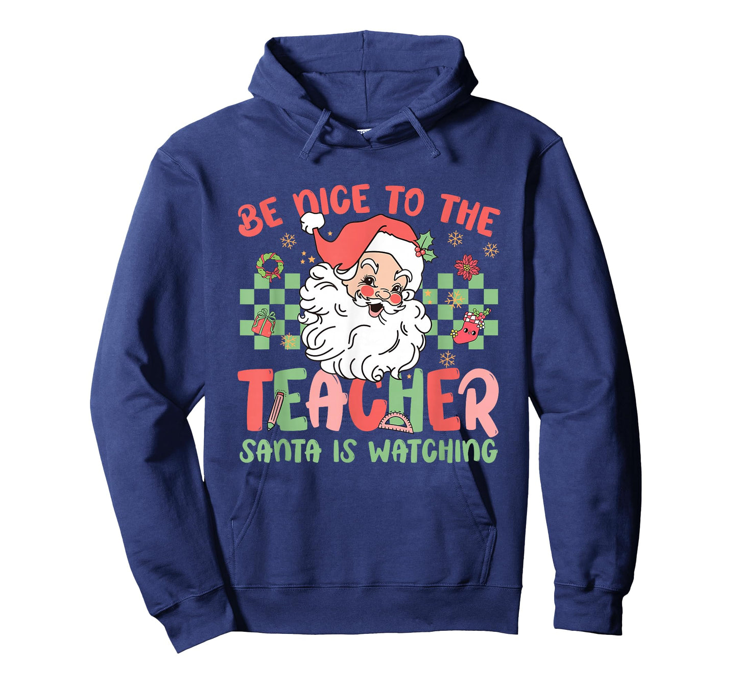 Be Nice to The Teacher Santa is Watching Christmas Teaching T-Shirt