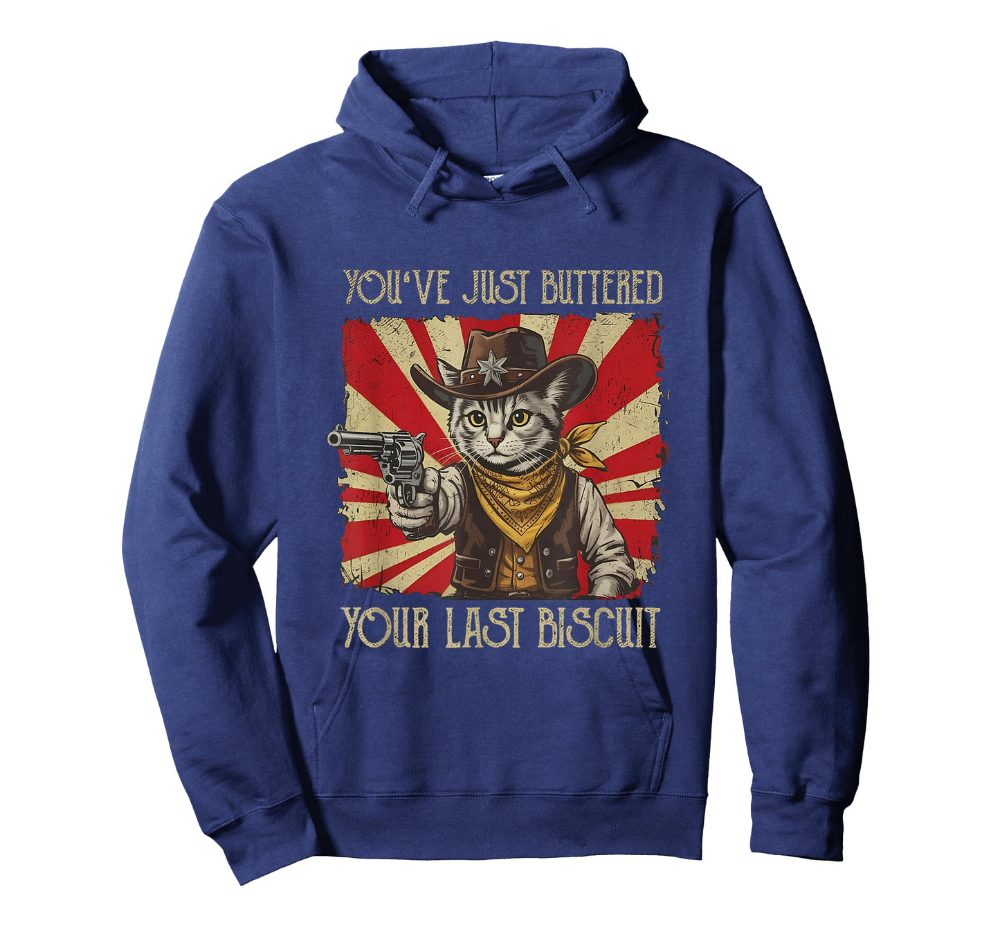 You've Just Buttered Your Last Biscuit Western Cowboy Cat T-Shirt