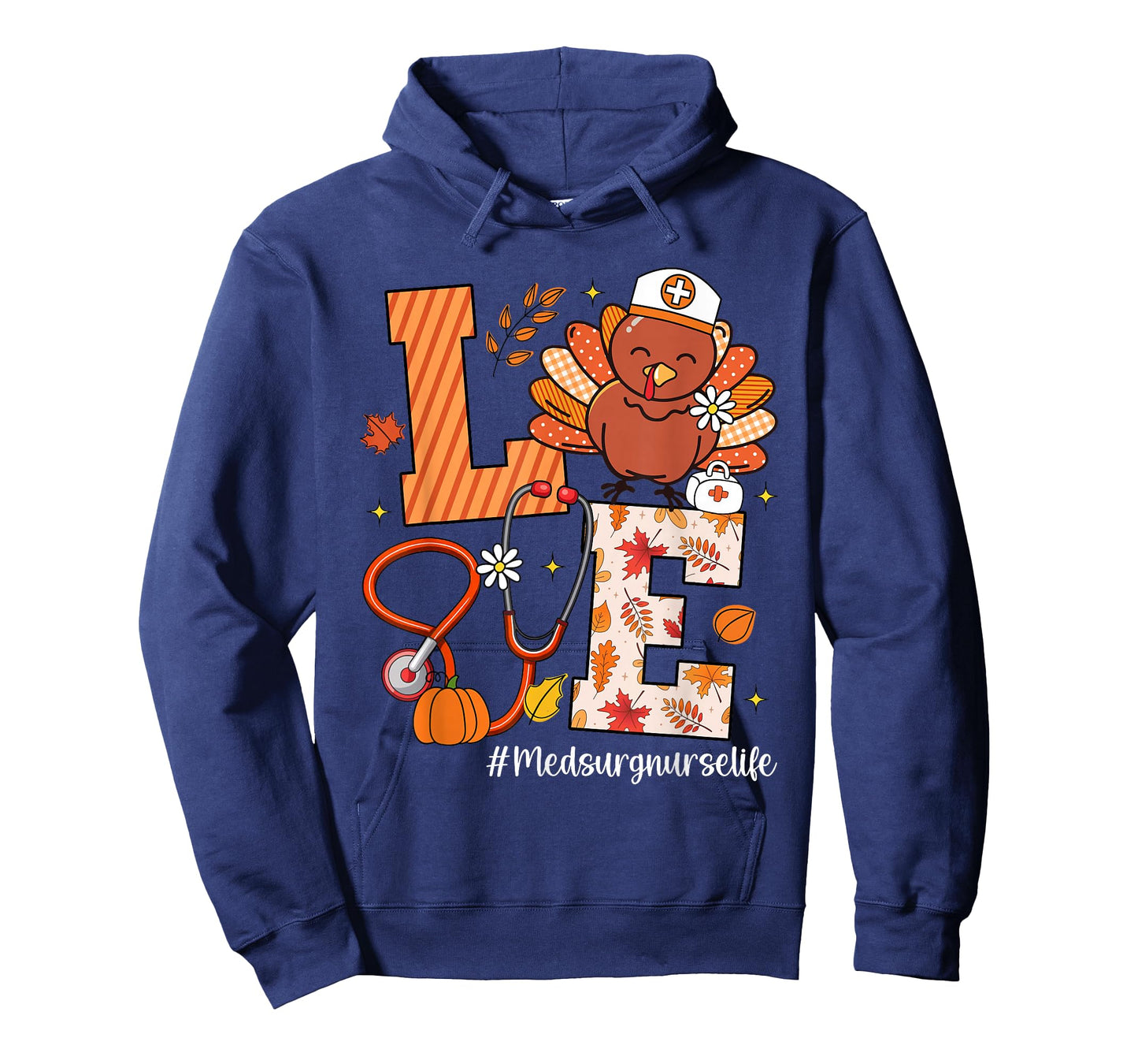 Love Med Surg Nurse Life Turkey Stethoscope Thanksgiving T-Shirt