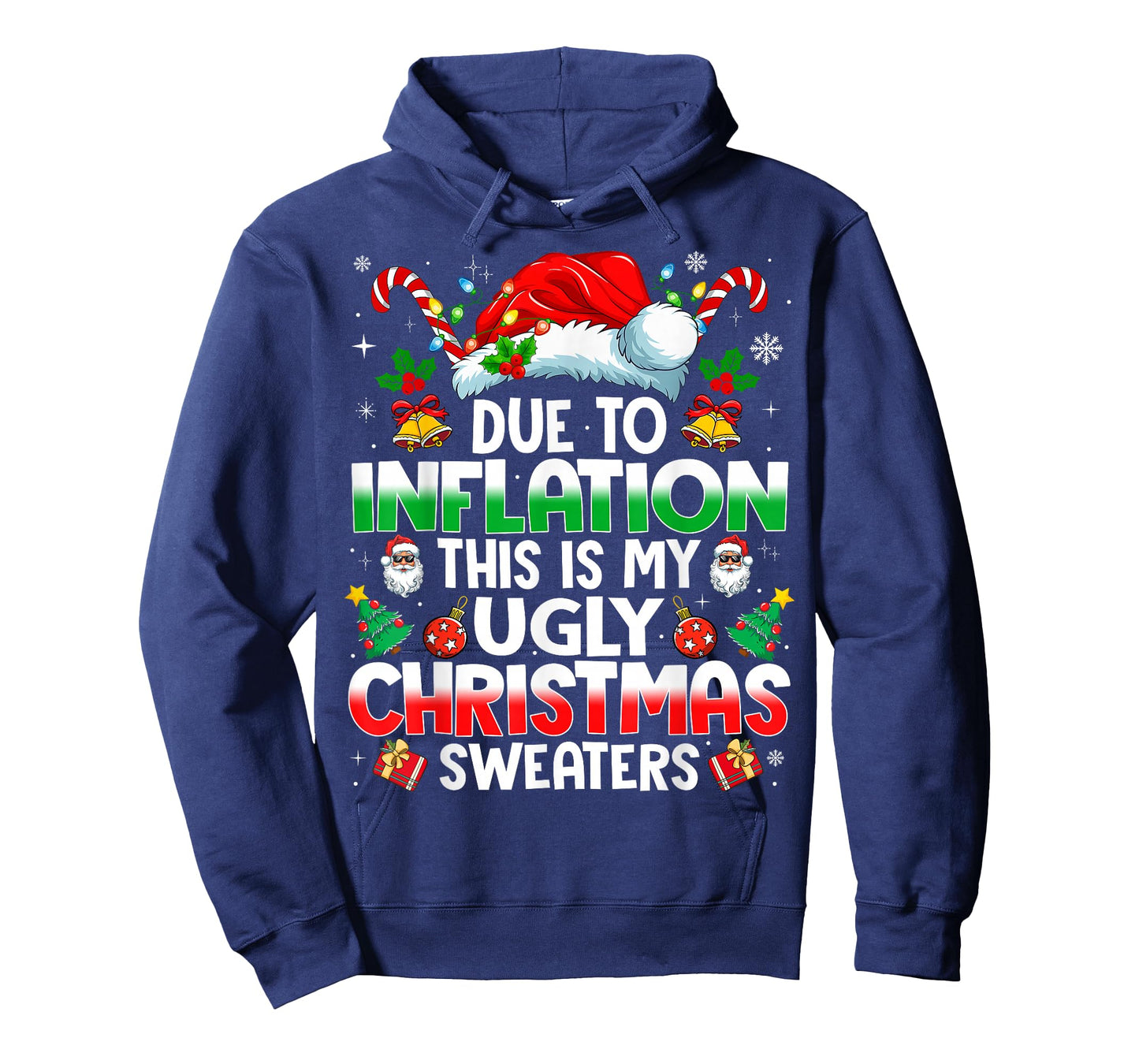 Funny Due to Inflation Ugly Christmas Sweaters for Men Women T-Shirt