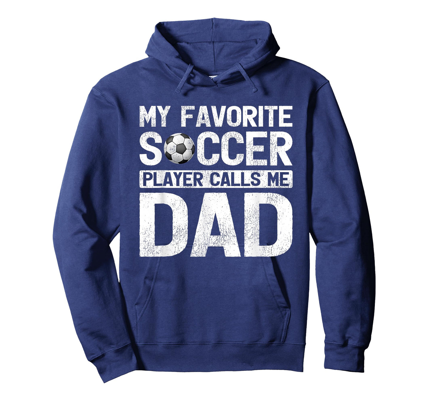 My Favorite Soccer Player Calls Me Dad Fathers Day T-Shirt